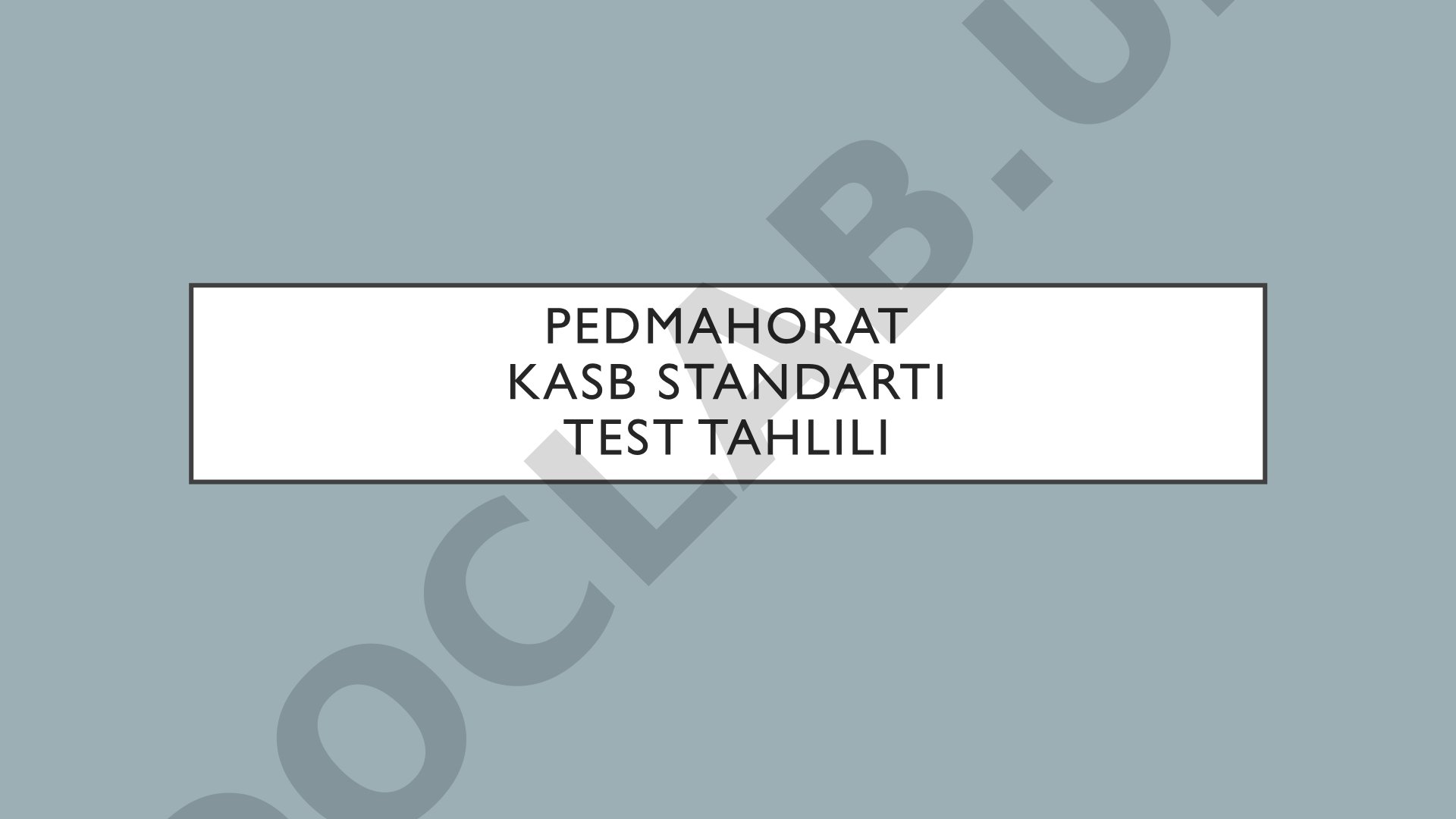 Pedmahorat kasb standarti test tahlili