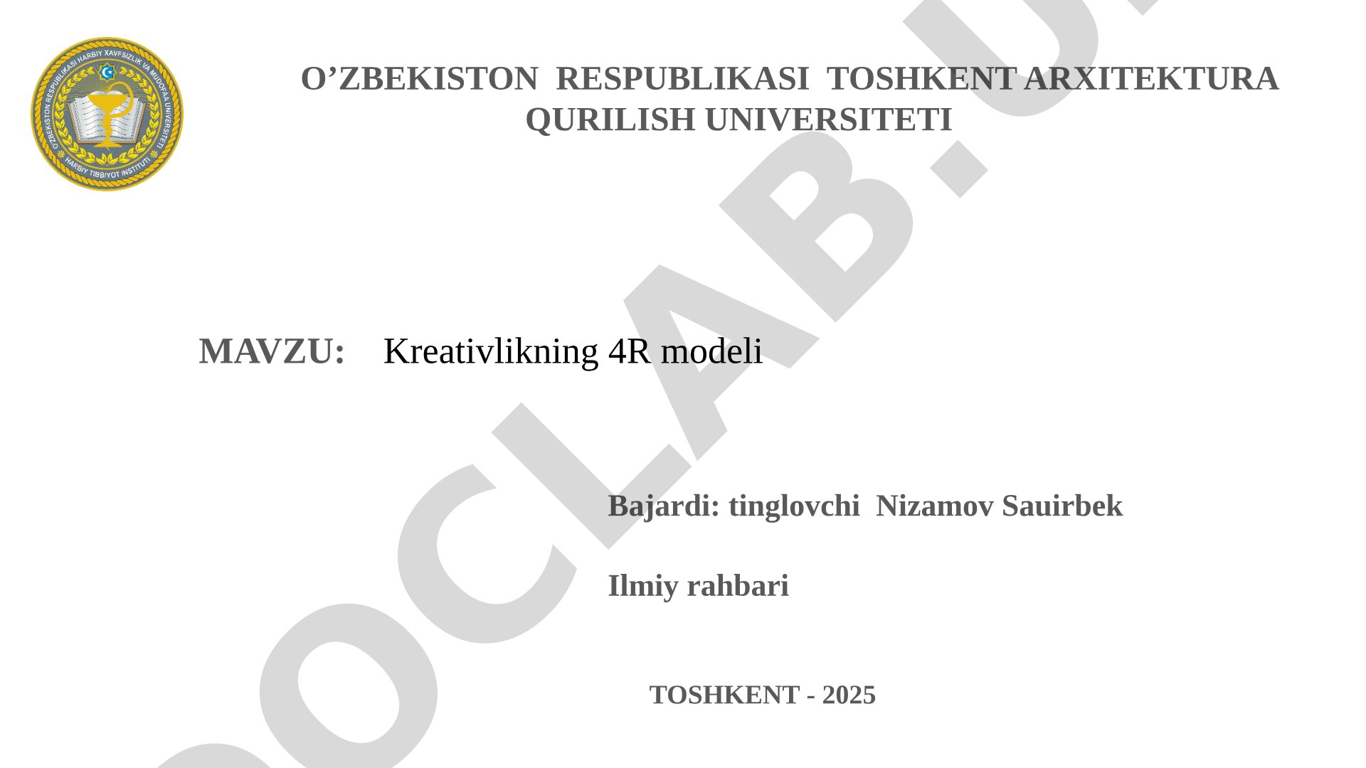 Taqdimotda kreativlikning 4R modeli tushuntirilgan, uning tarixi va amaliy qo'llanilishi