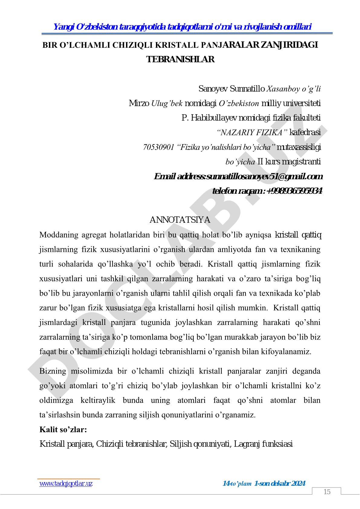 Bir o'lchamli chiziqli kristall panjaralar zanjiridagi tebranishlar