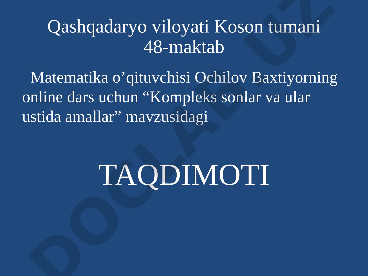 Kompleks sonlar va ular ustida amallar