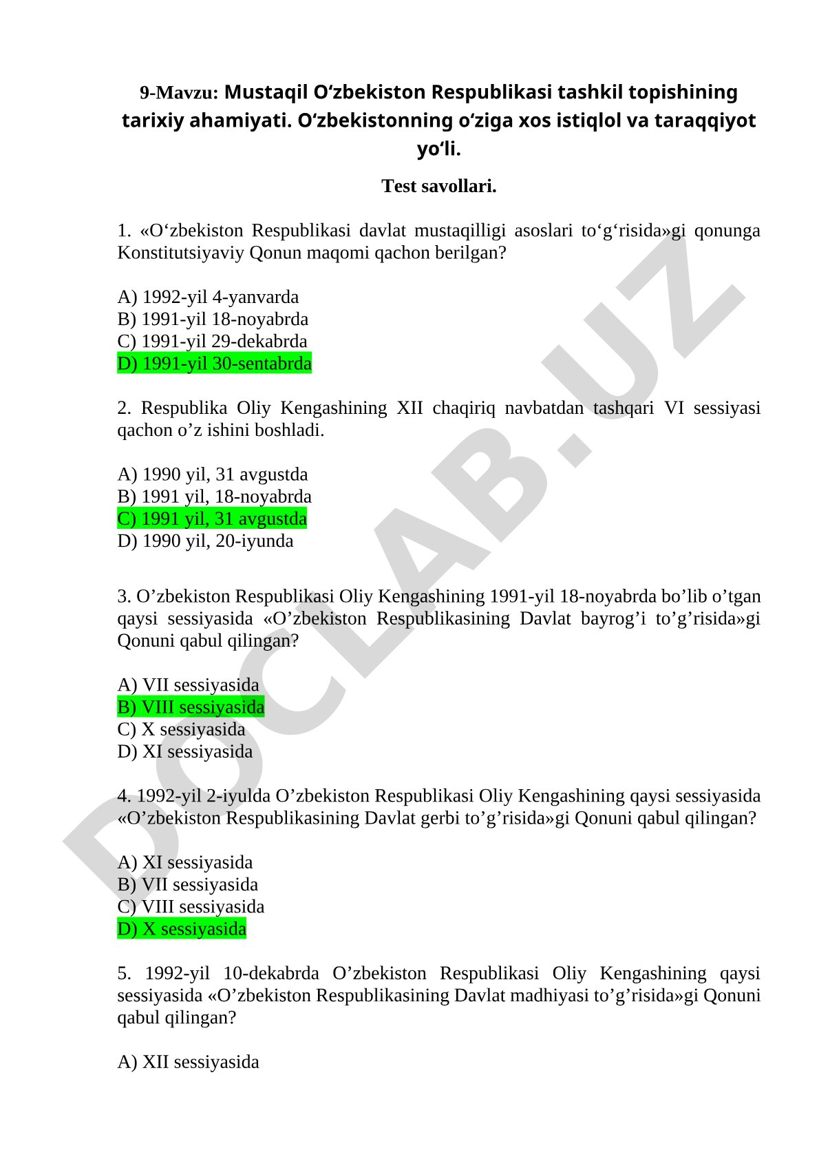 Mustaqil O‘zbekiston Respublikasi tashkil topishining tarixiy ahamiyati. O‘zbekistonning o‘ziga xos istiqlol va taraqqiyot yo‘li. Test savollari