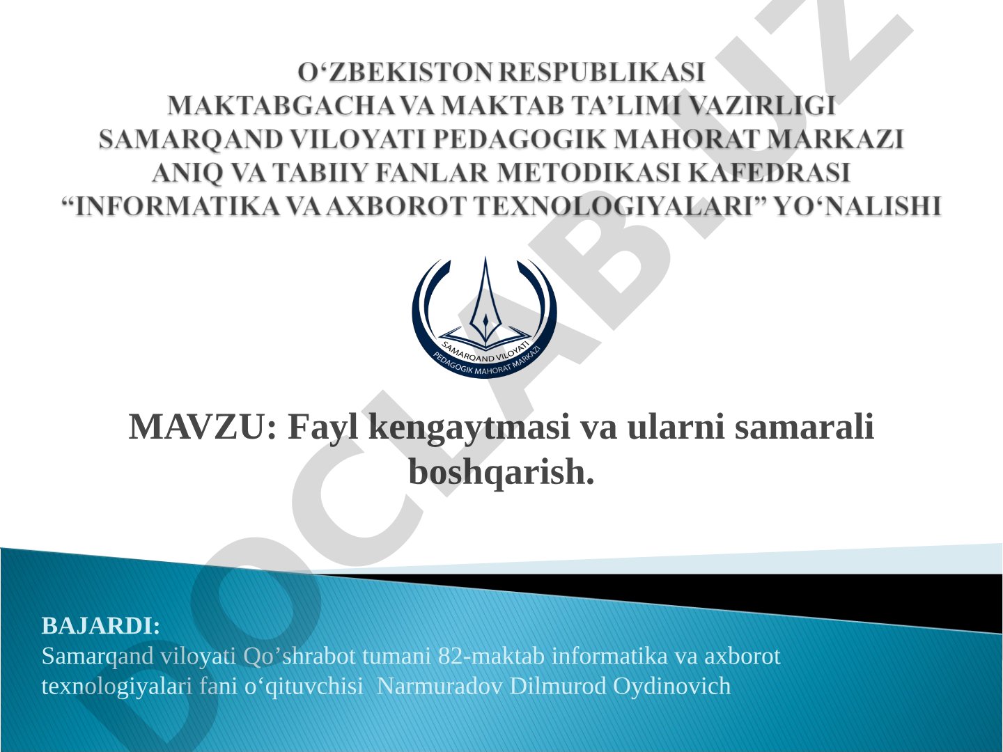 Fayl kengaytmasi va ularni samarali boshqarish