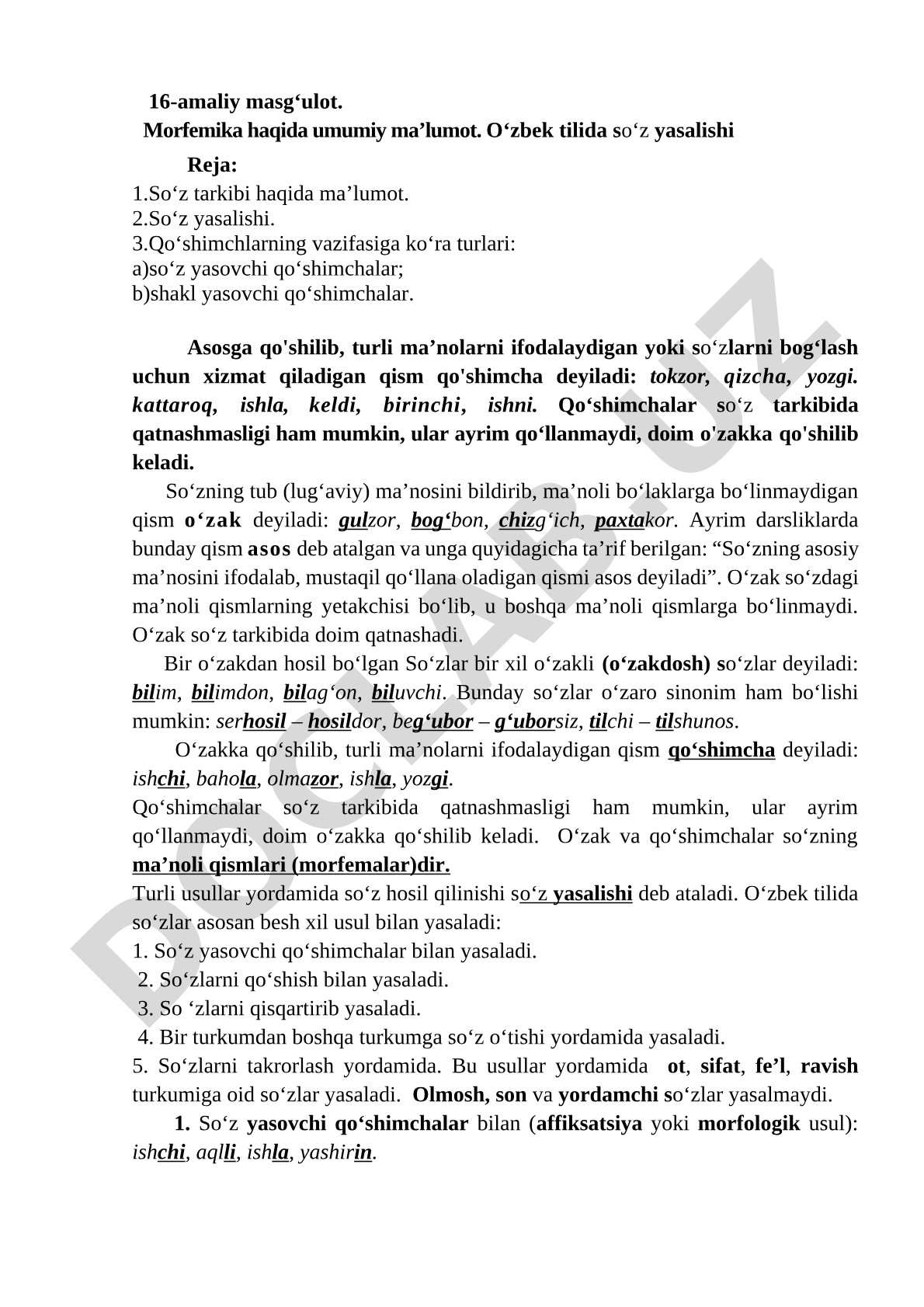Morfemika haqida umumiy ma’lumot. O‘zbek tilida so‘z yasalishi