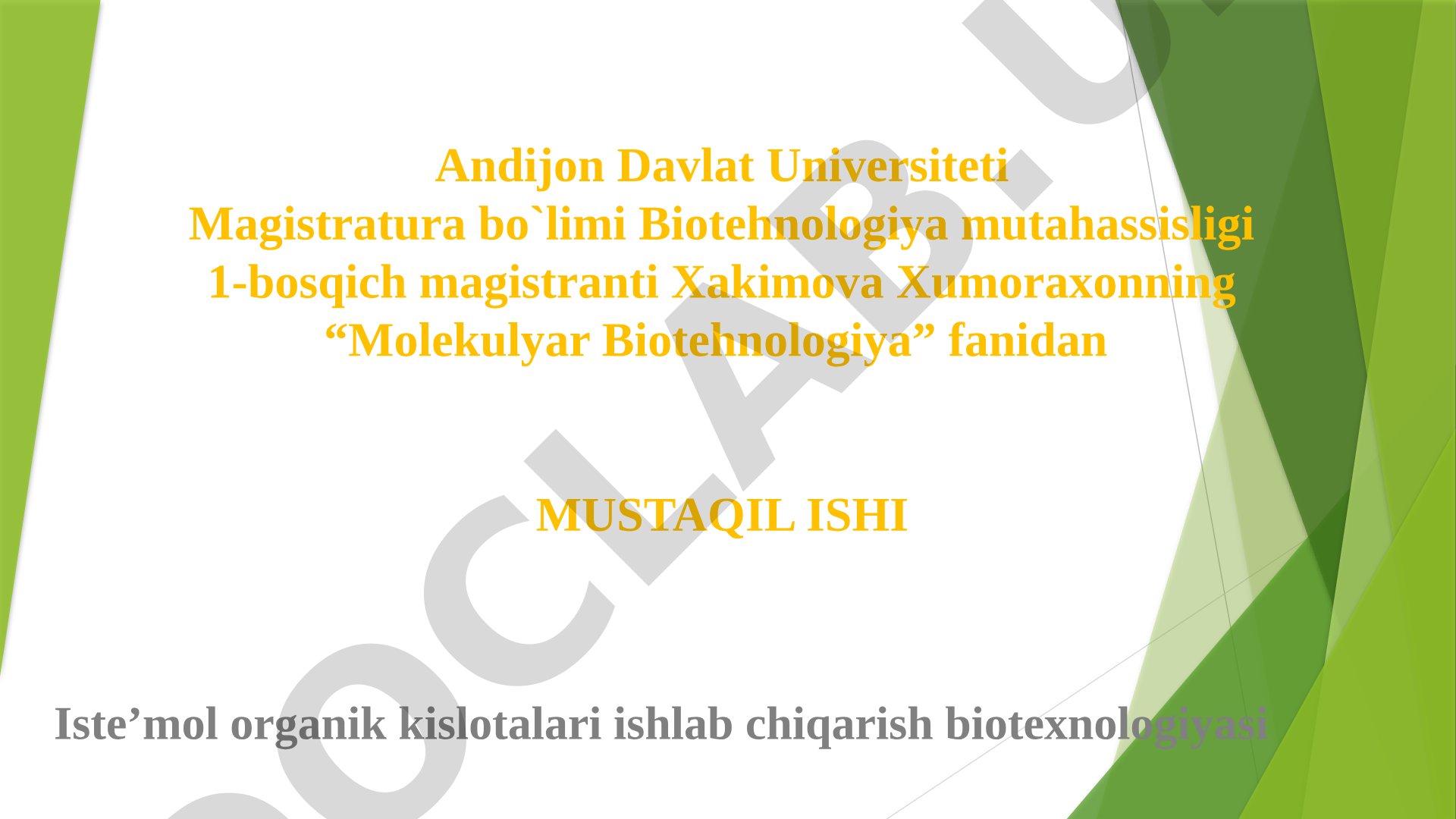 Iste'mol organik kislotalari ishlab chiqarish biotexnologiyasi