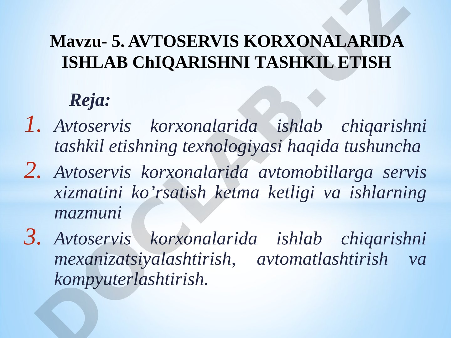 Avtoservis korxonalarida ishlab chiqarishni tashkil etish