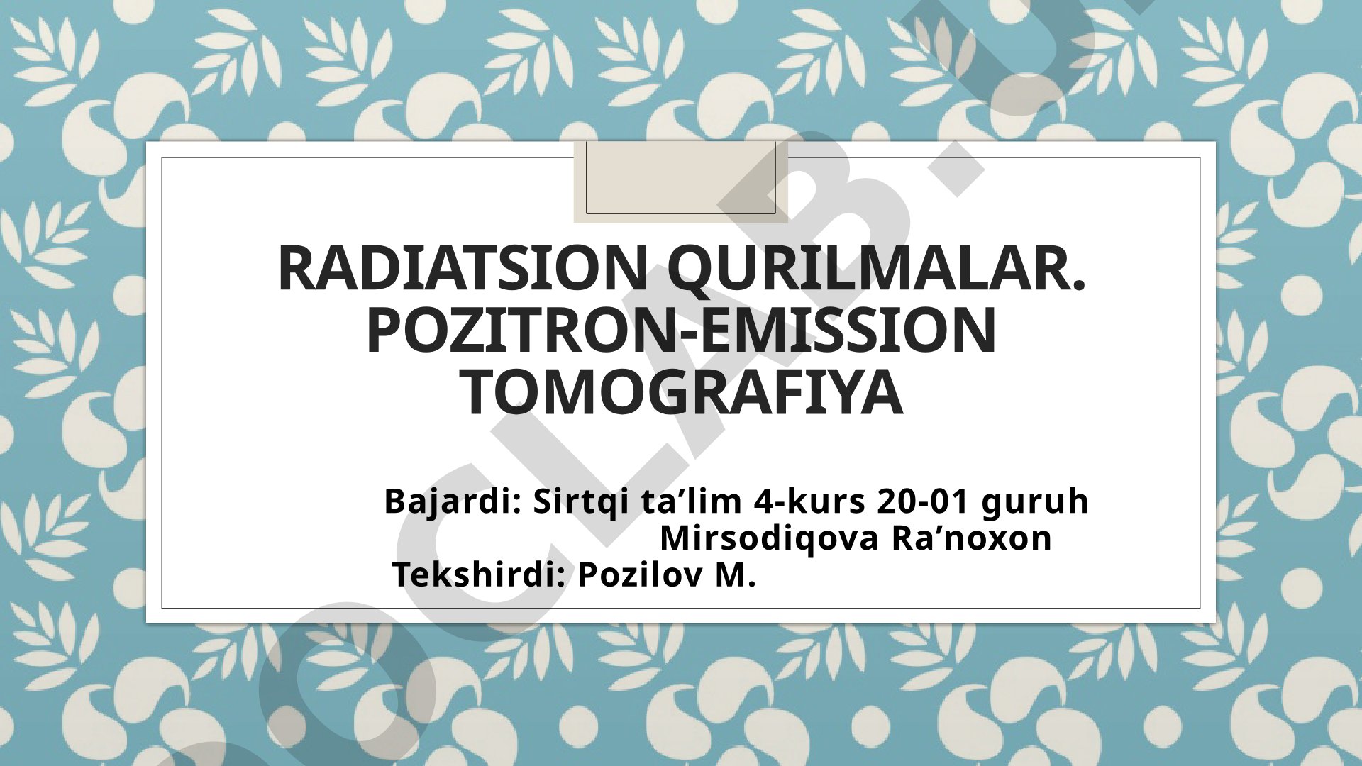 Pozitron emission tomografiyasi