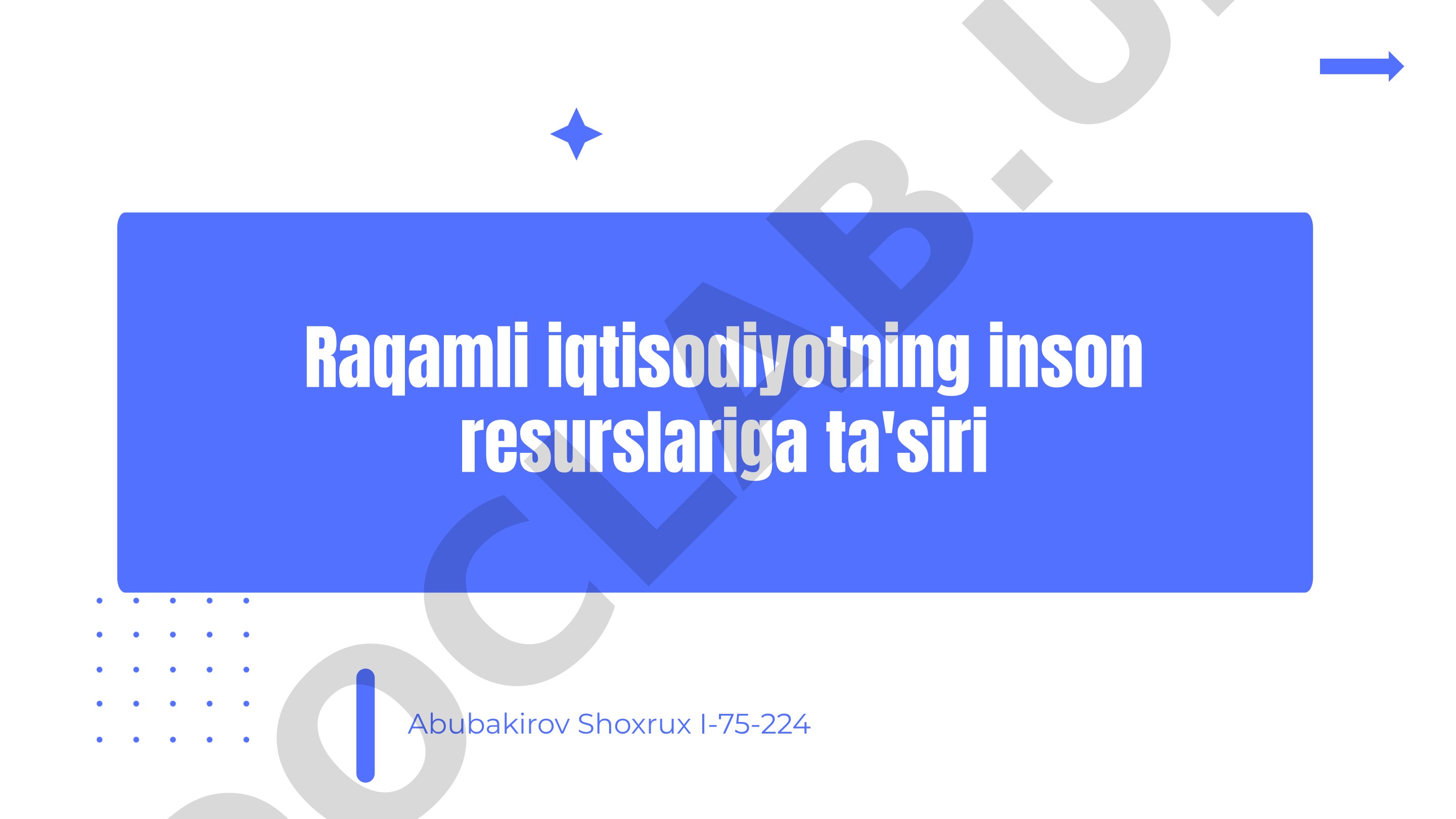 Raqamli iqtisodiyotning inson resurslariga ta'siri