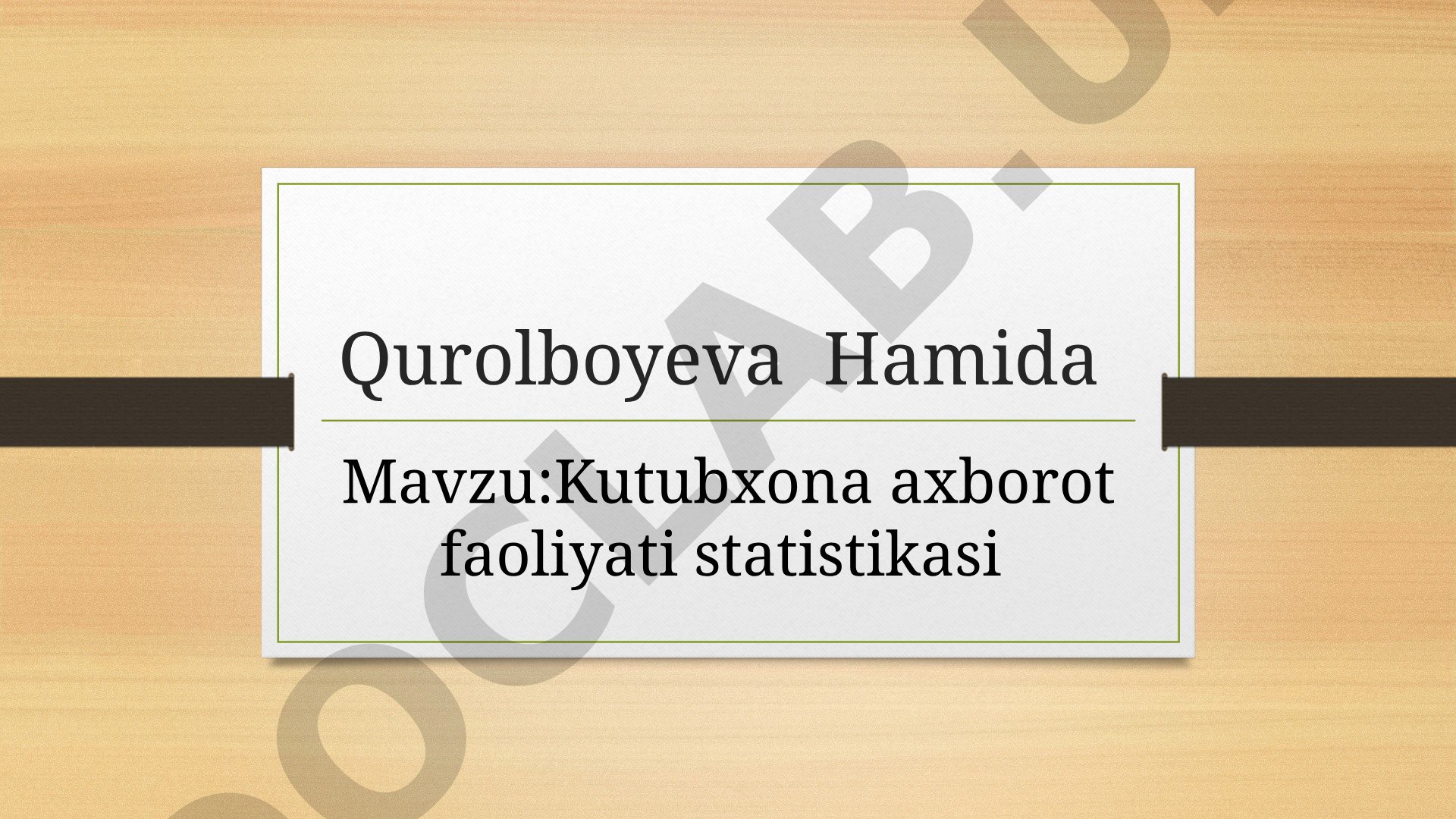Kutubxona axborot faoliyati statistikasi