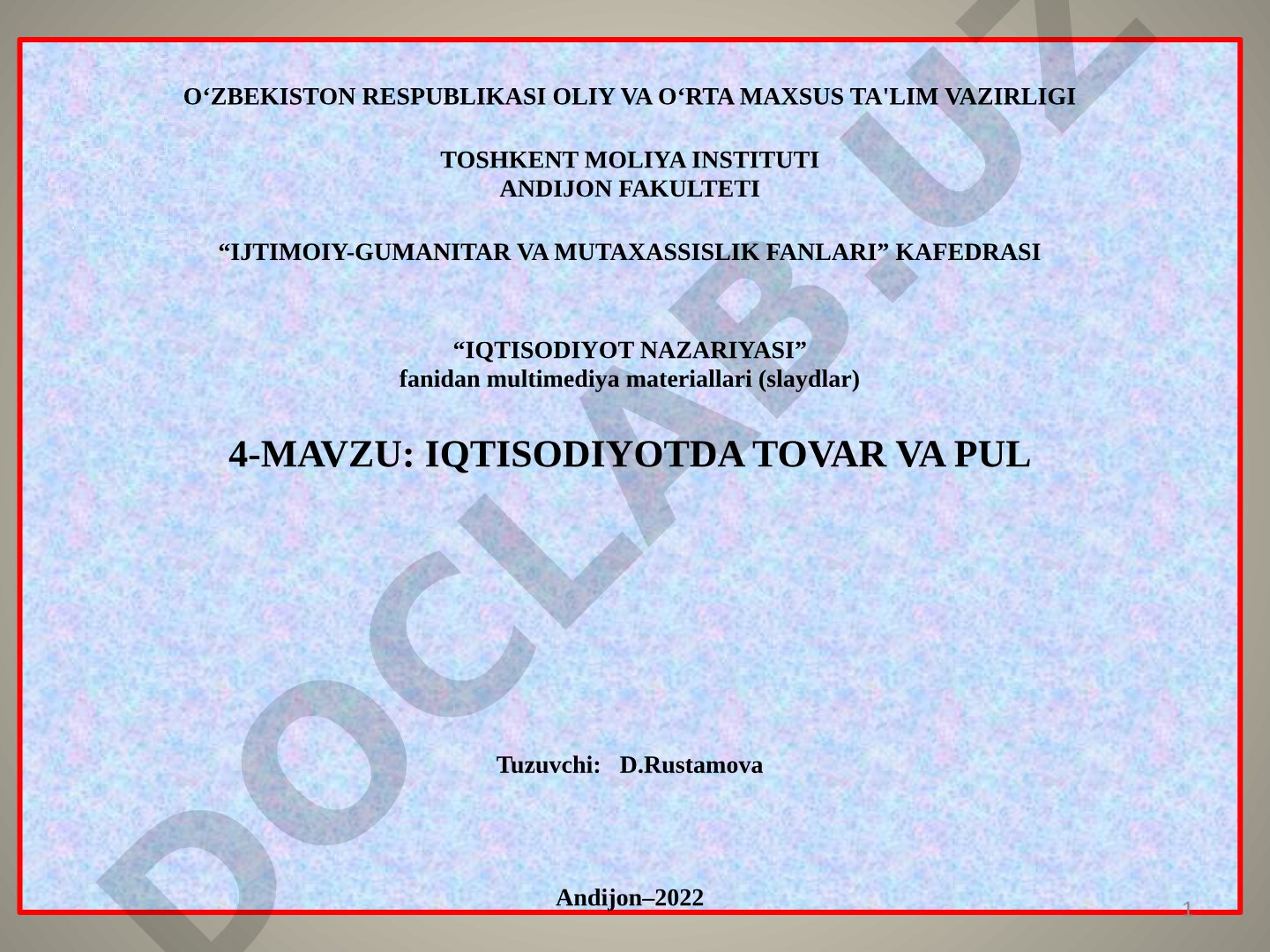 IQTISODIYOTDA TOVAR VA PUL