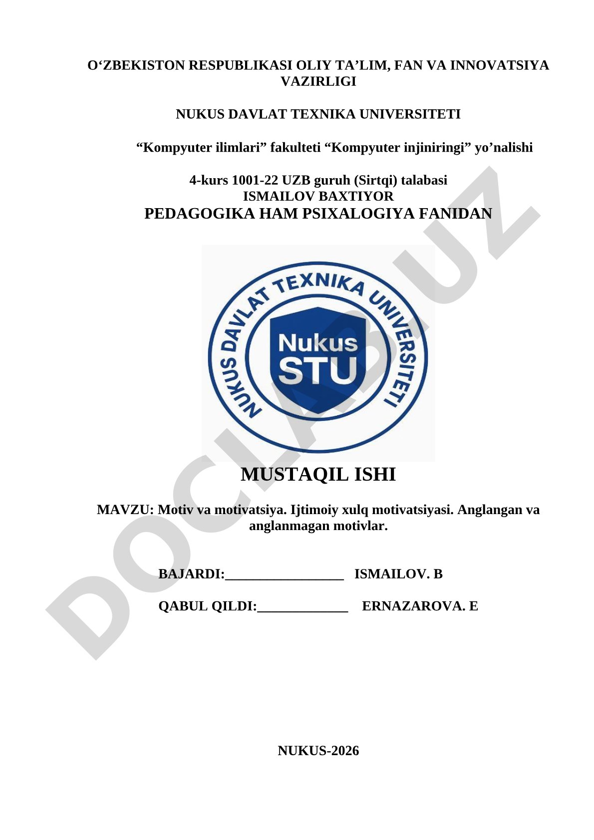 Motiv va motivatsiya. Ijtimoiy xulq motivatsiyasi. Anglangan va anglanmagan motivlar.