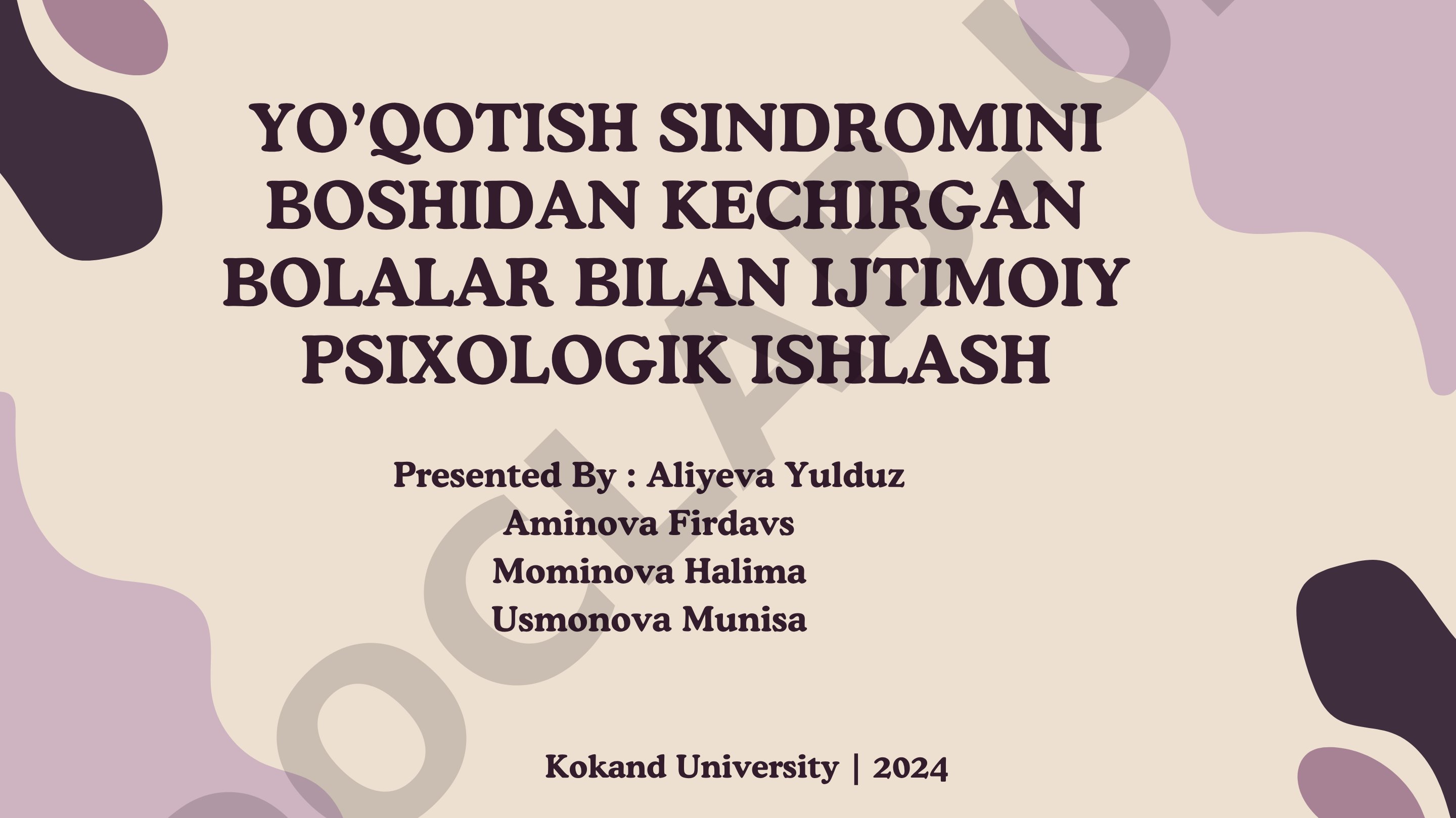 Yo’qotish sindromini boshidan kechirgan bolalar bilan ijtimoiy psixologik ishlash