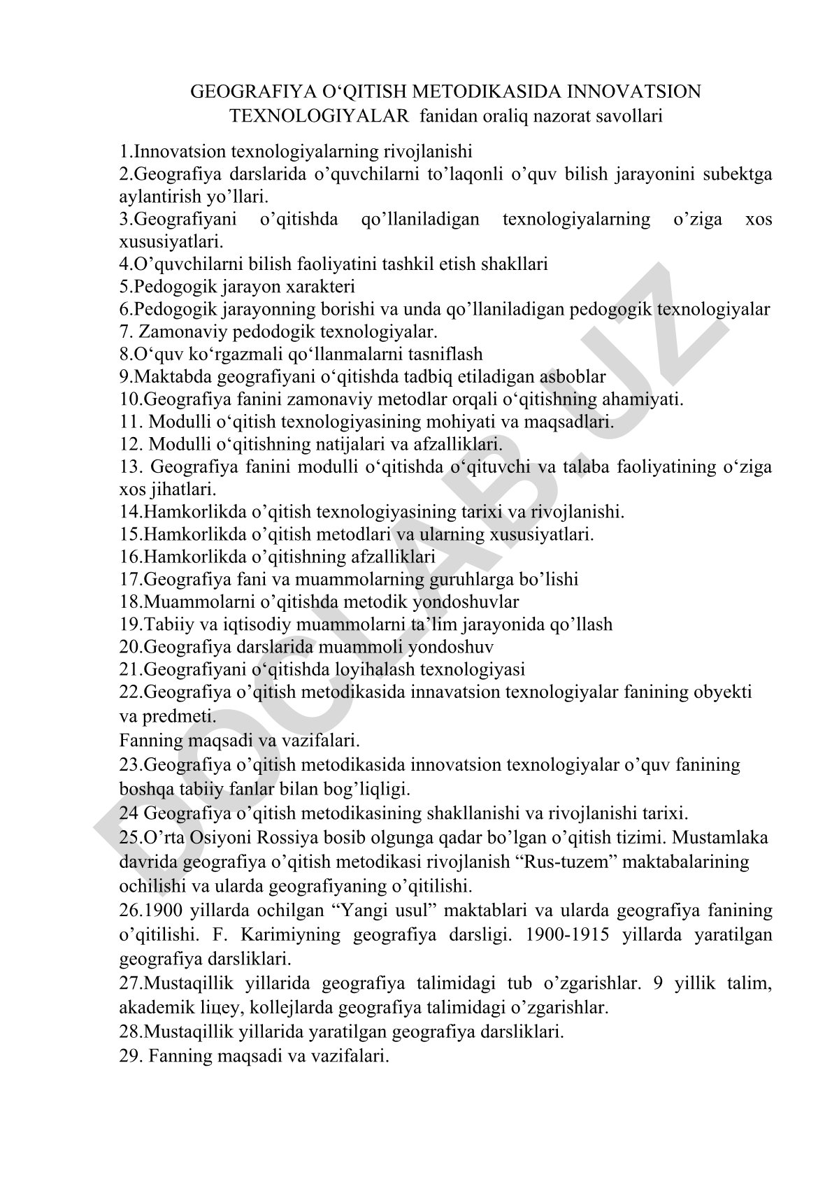Geografiya o‘qitish metodikasida innovatsion texnologiyalar fanidan oraliq nazorat savollari