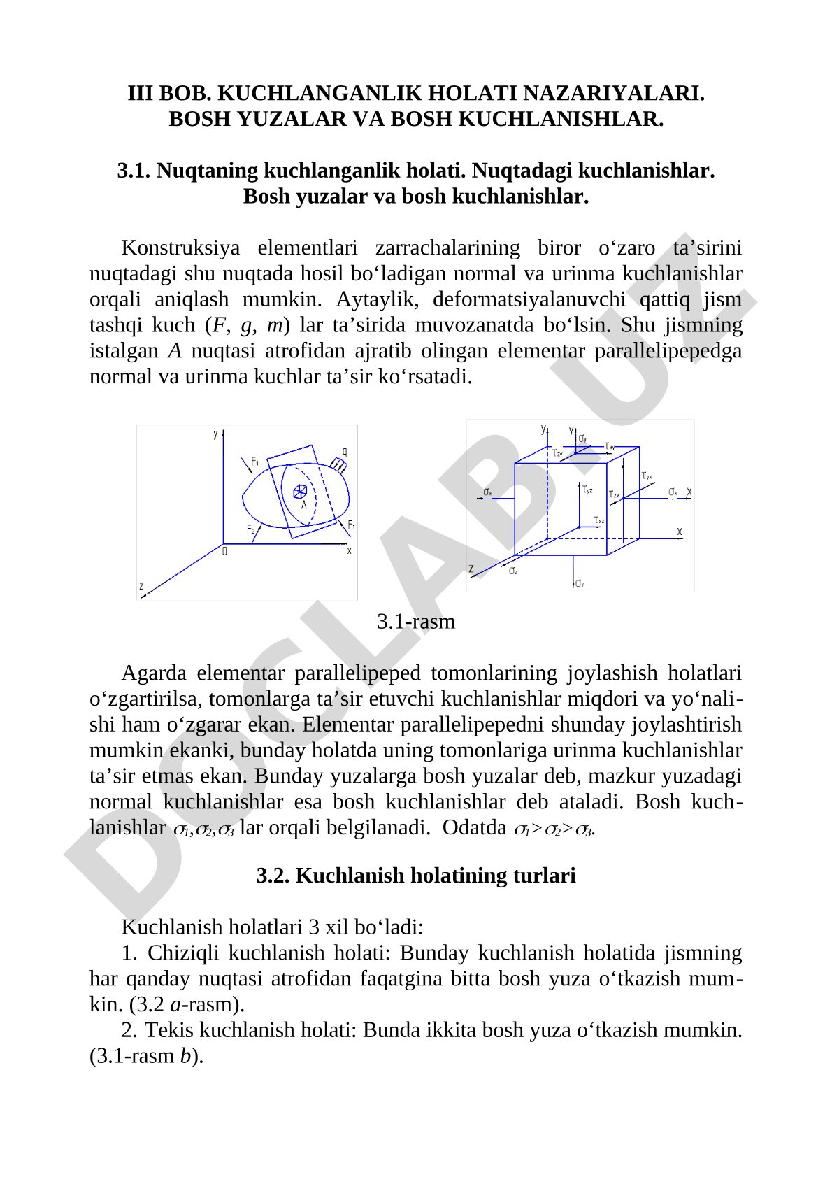 Kuchlanganlik holati nazariyalari. Bosh yuzalar va bosh kuchlanishlar.