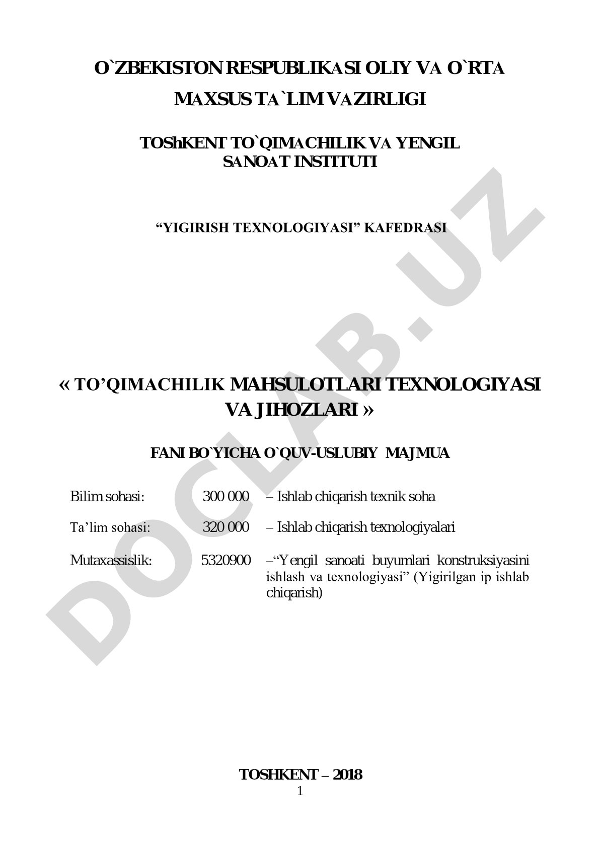 To‘qimachilik mahsulotlari texnologiyasi va jihozlari fani bo‘yicha o‘quv-uslubiy majmua