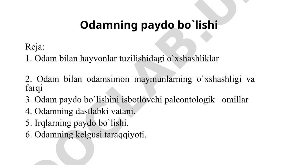 Odamning paydo bo'lishi va evolyutsiyasi