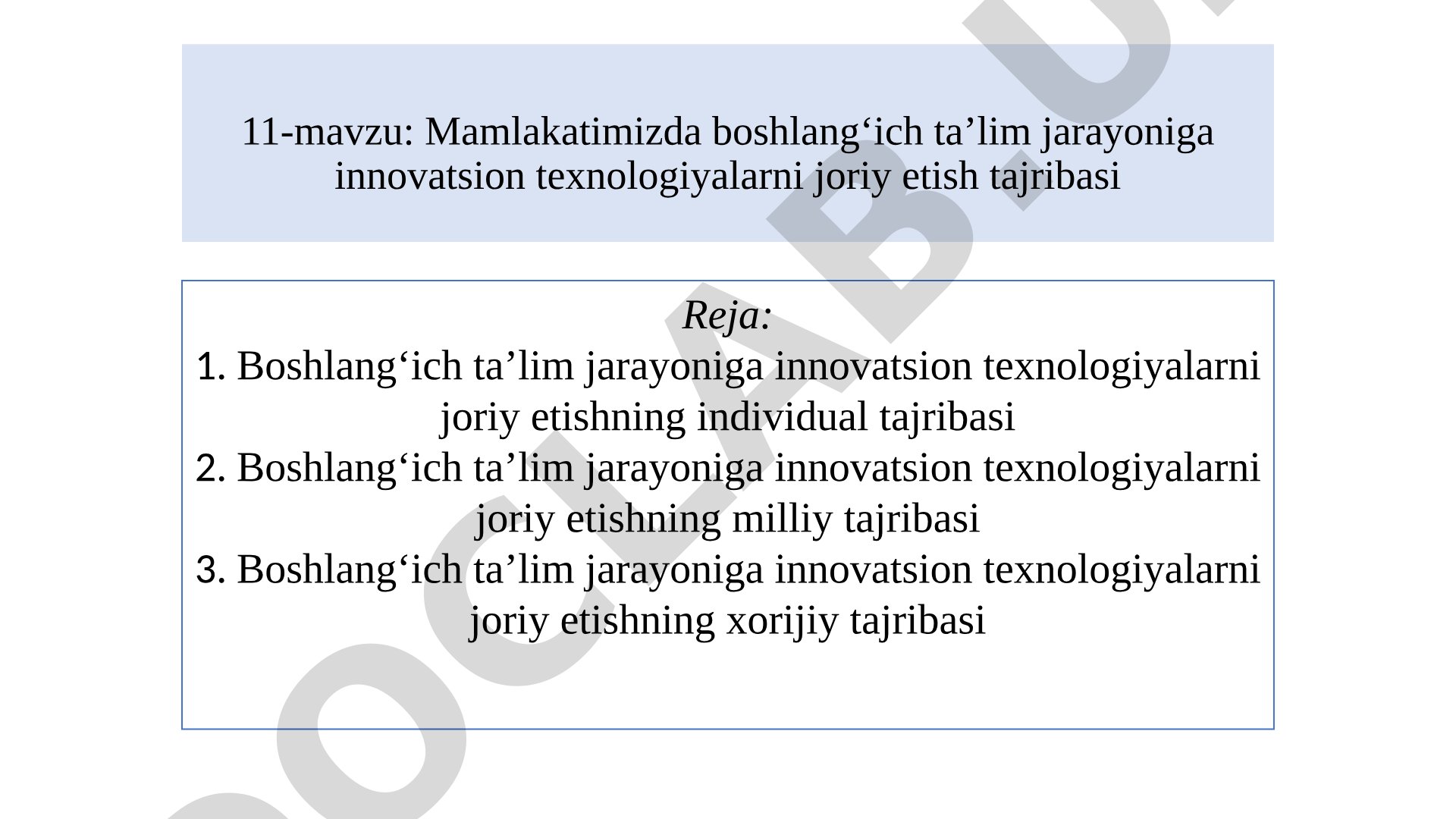 Mamlakatimizda boshlang‘ich ta’lim jarayoniga innovatsion texnologiyalarni joriy etish tajribasi