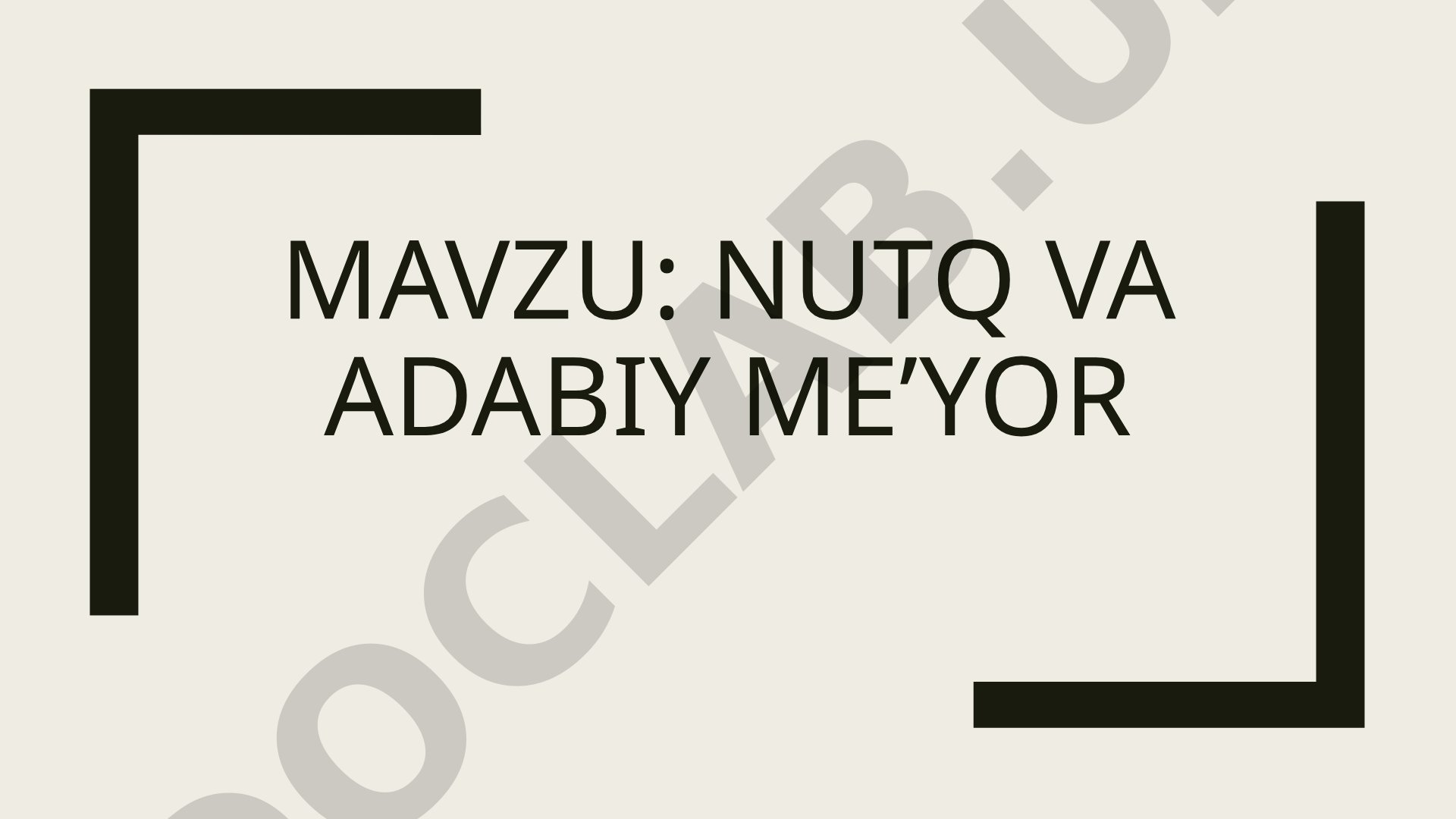 Nutq va adabiy me’yor