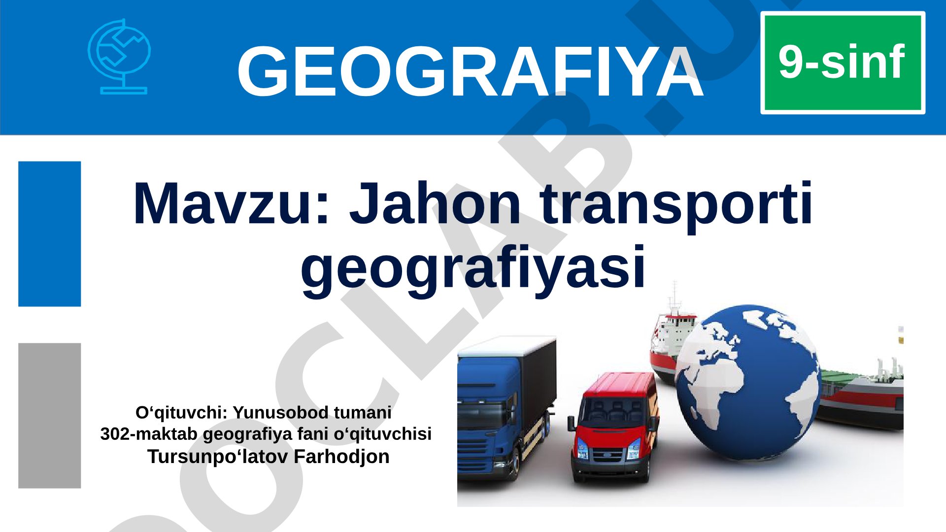 Jahon transporti geografiyasi 9-sinf