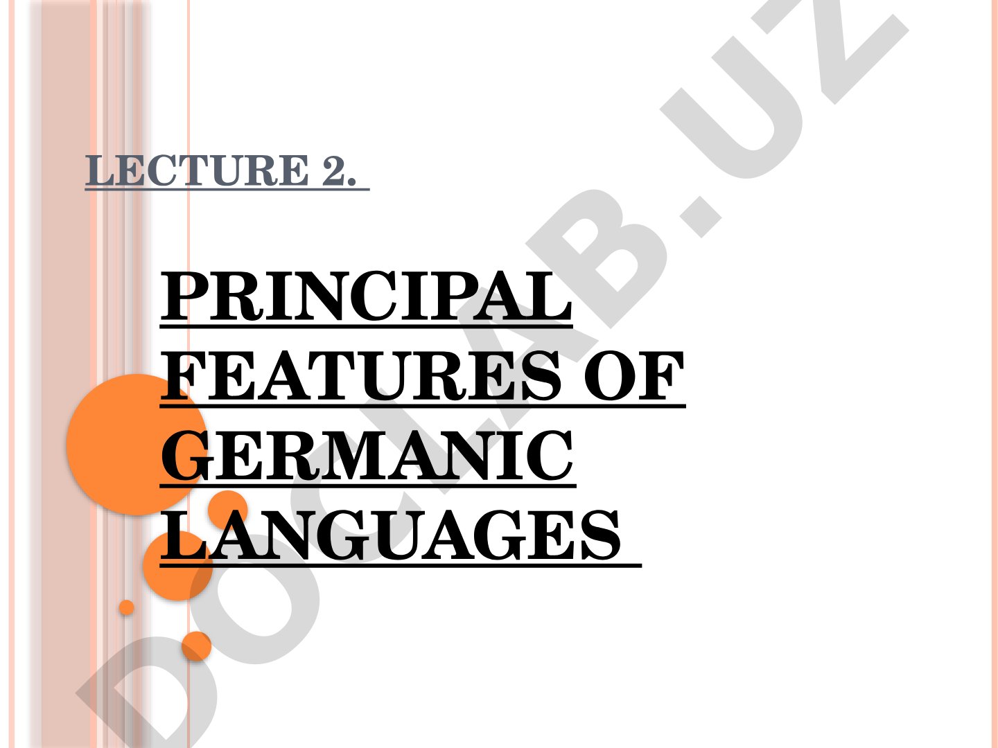 Principal Features of Germanic Languages