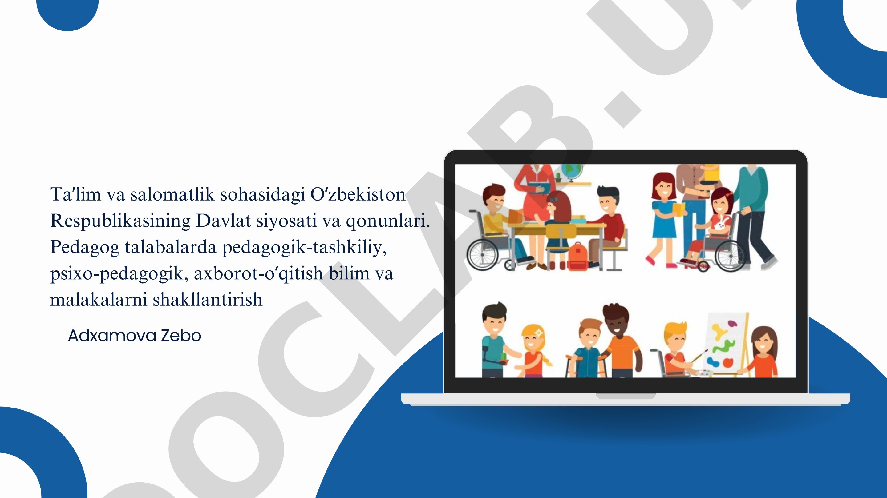 O'zbekistonda inklyuziv ta'limni tashkil etishning huquqiy asoslari