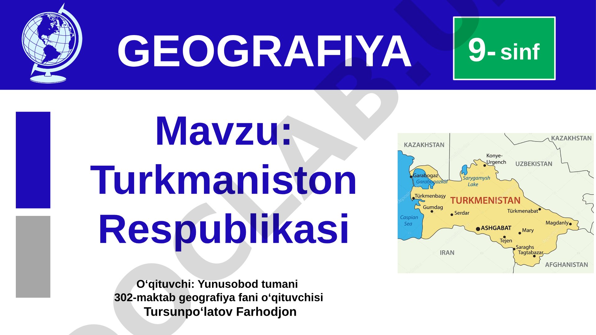 Turkmaniston Respublikasi 9- sinf GEOGRAFIYA