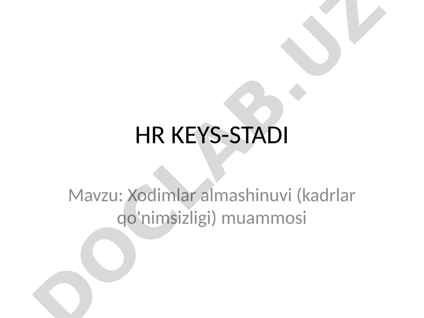 Xodimlar almashinuvi (kadrlar qo'nimsizligi) muammosi