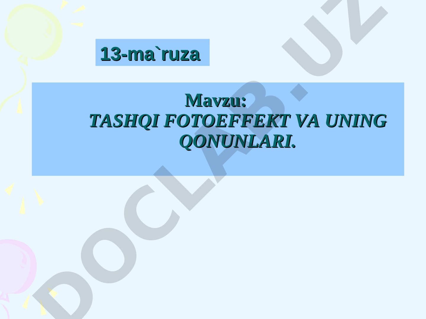 Tashqi fotoeffekt va uning qonunlari