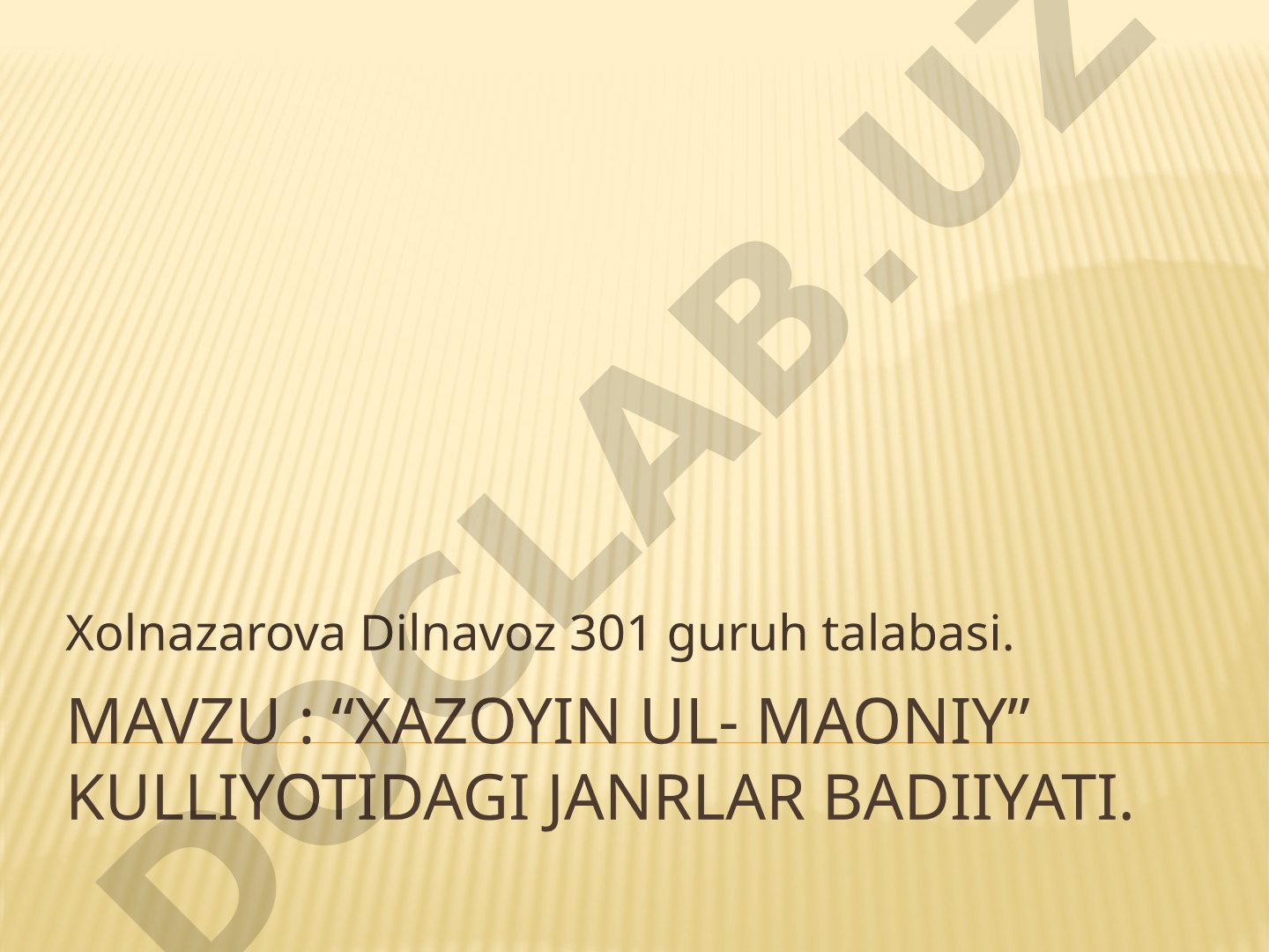 Xazoyin ul-maoniy kulliyotidagi janrlar badiiyati