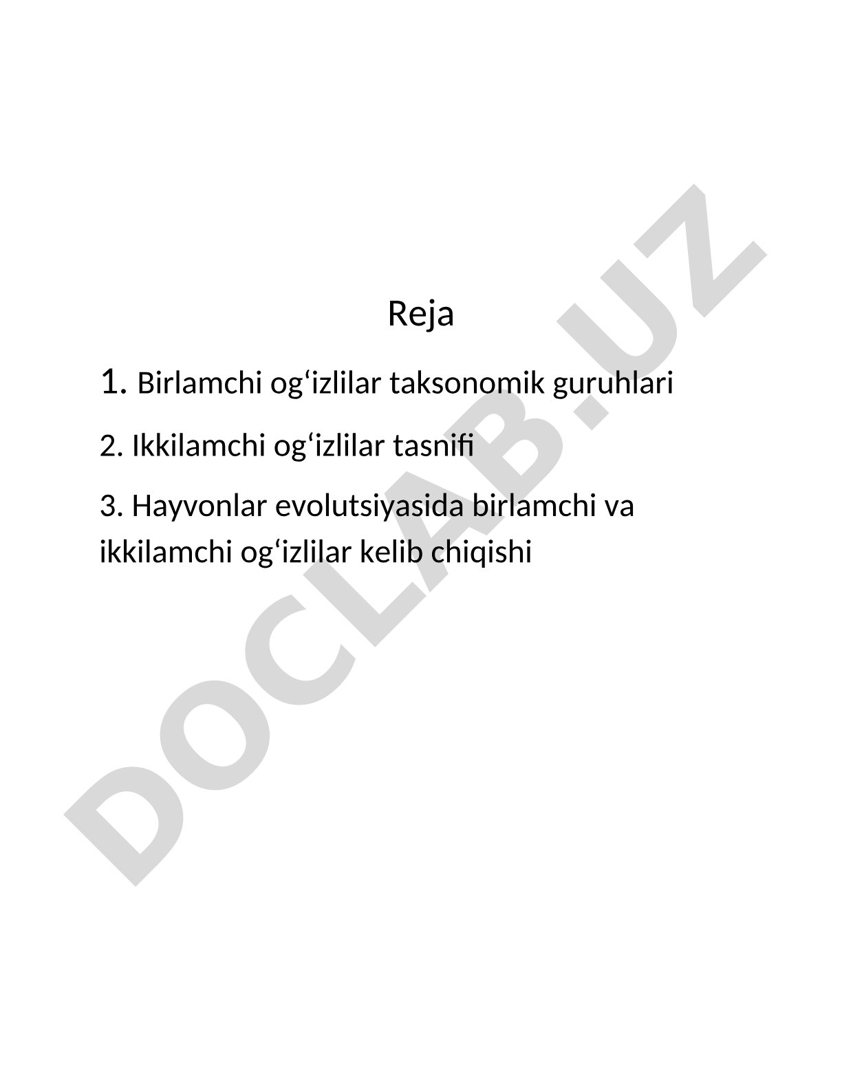 Birlamchi va ikkilamchi og‘izlilar- hayvonlar evolutsiyasining ikki yo‘nalishi