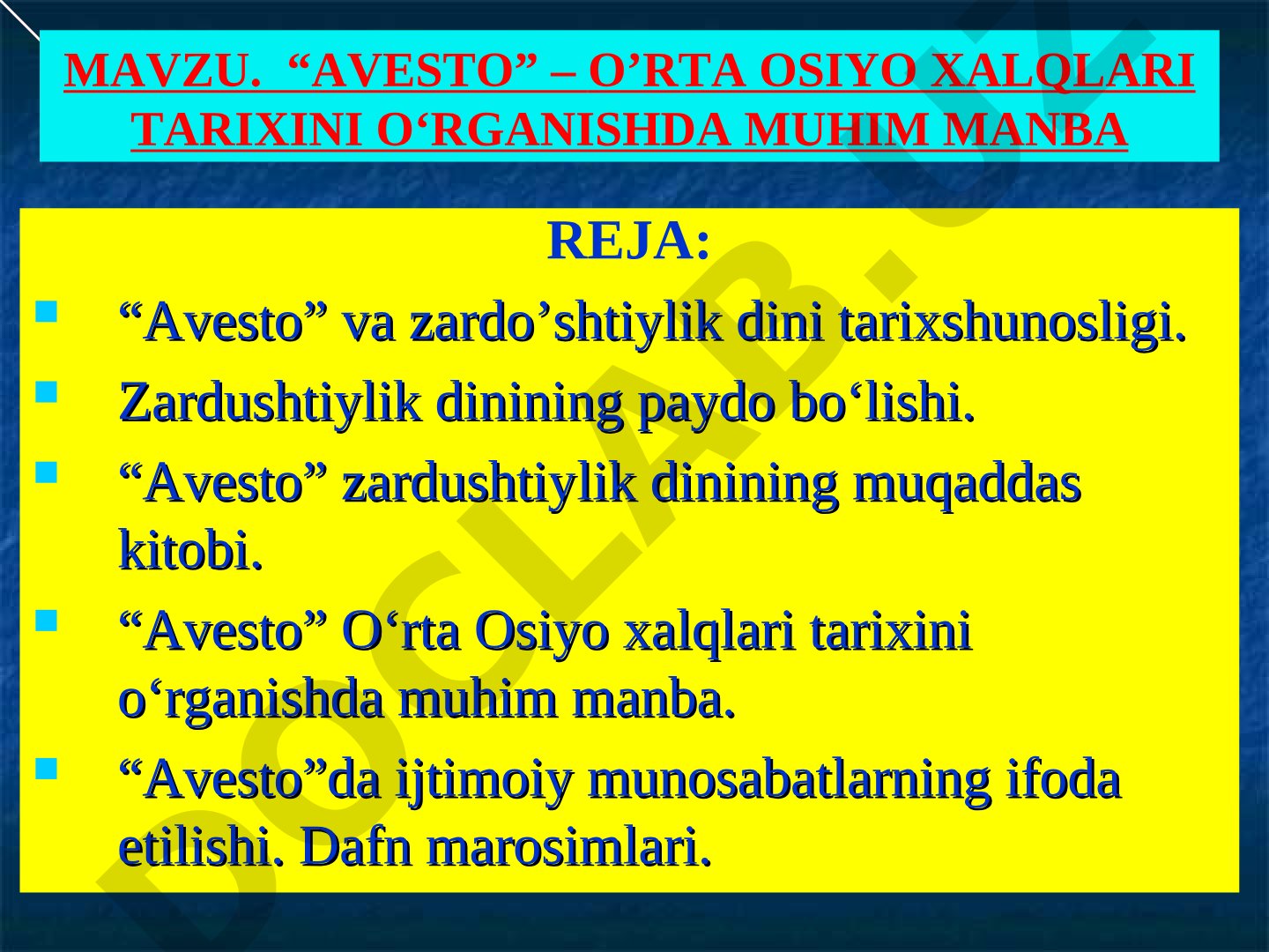 “AVESTO” – O’RTA OSIYO XALQLARI TARIXINI O‘RGANISHDA MUHIM MANBA