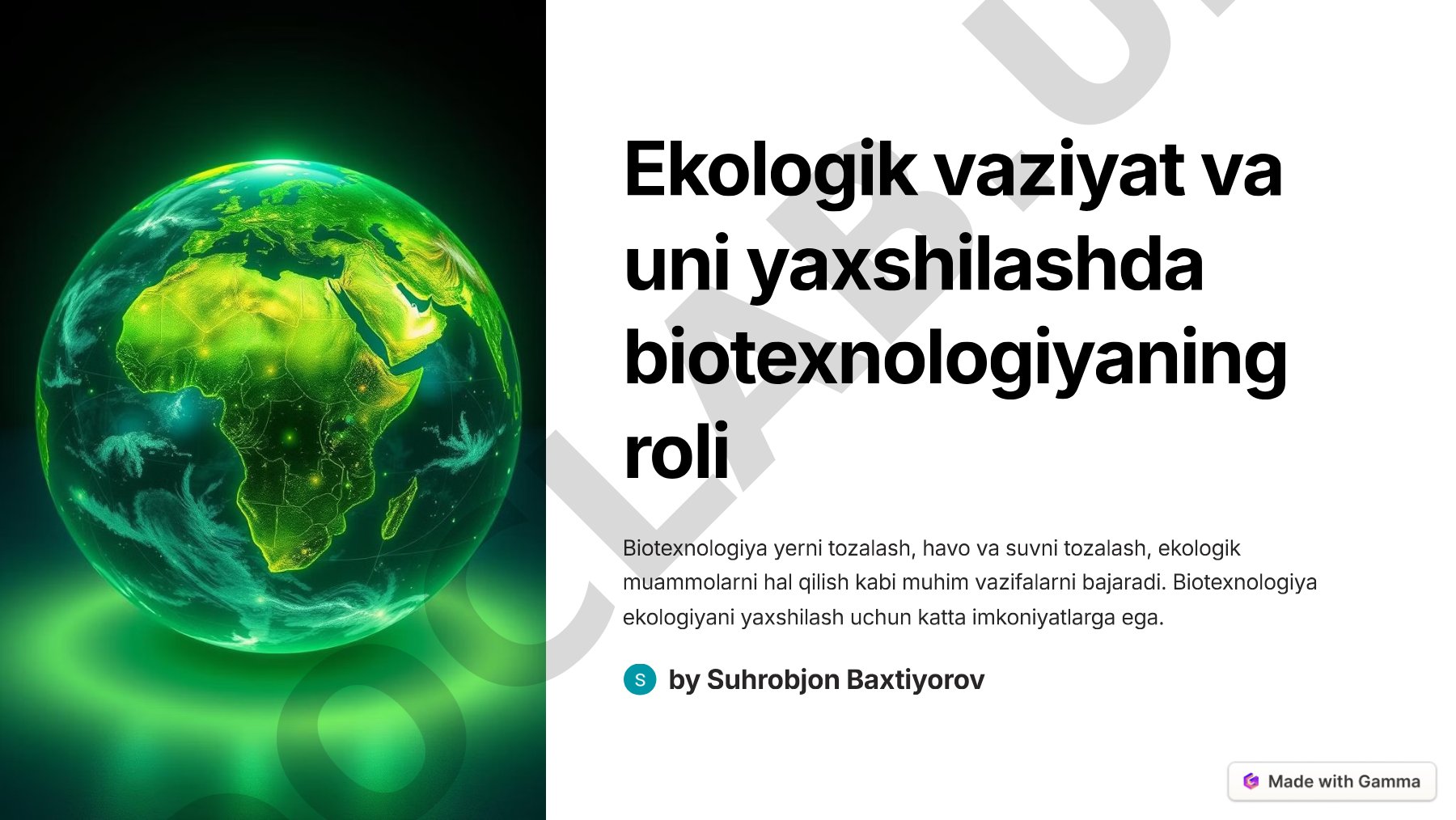 Ekologik vaziyat va uni yaxshilashda biotexnologiyaning roli
