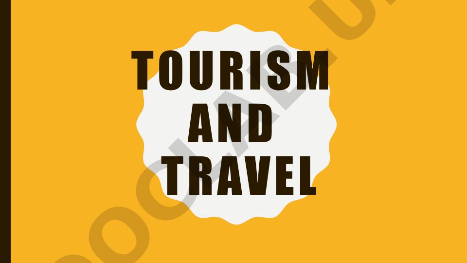 Tourism and Travel