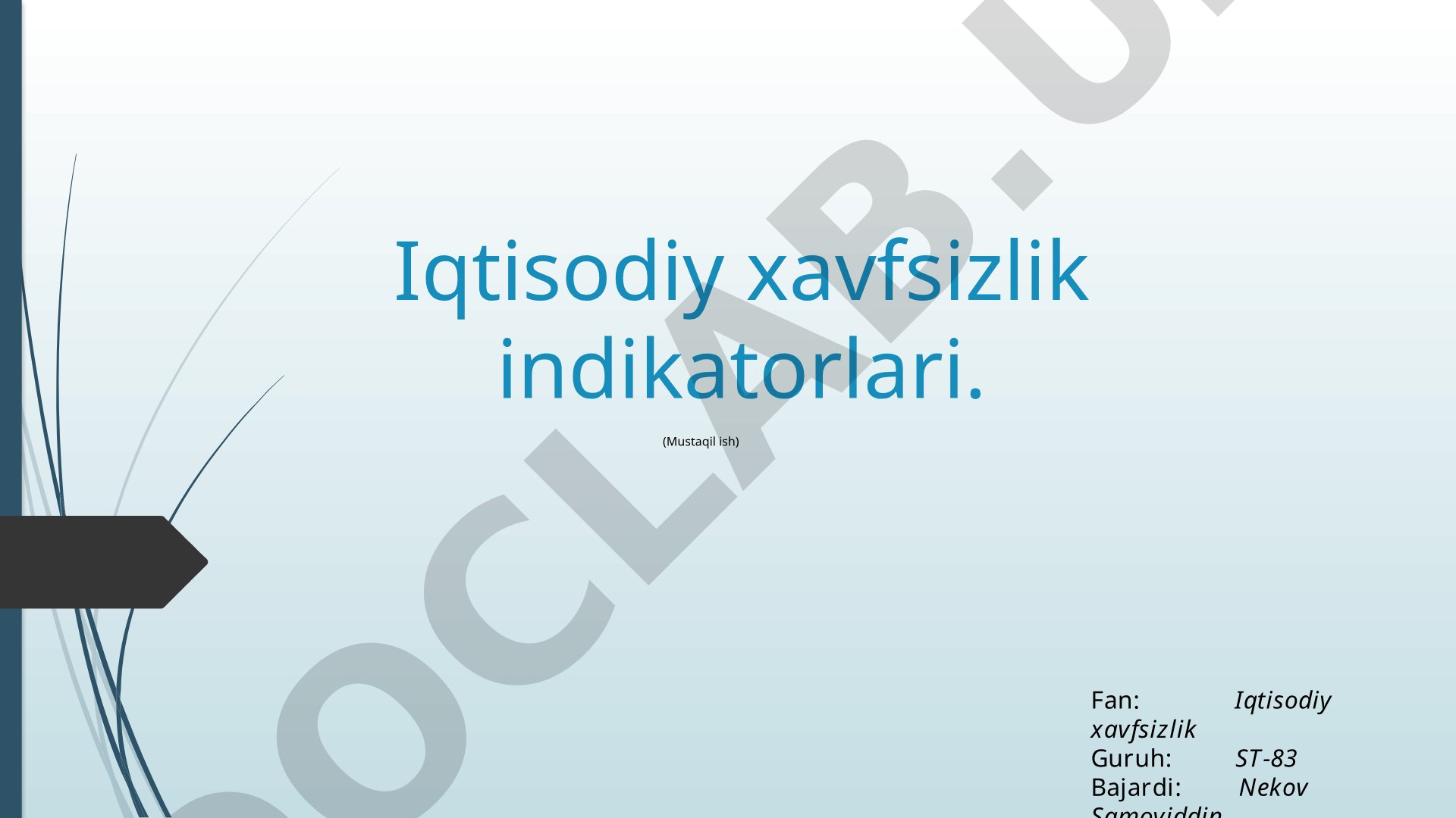 Iqtisodiy xavfsizlik indikatorlari