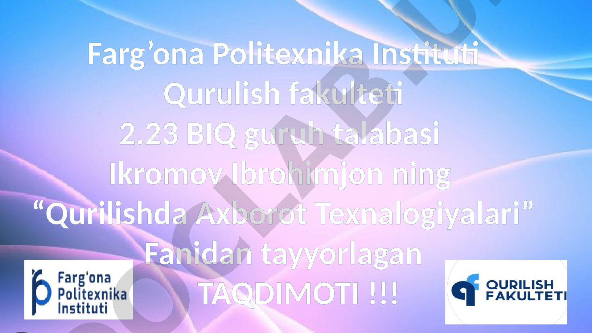 Qurilishda Axborot Texnalogiyalari