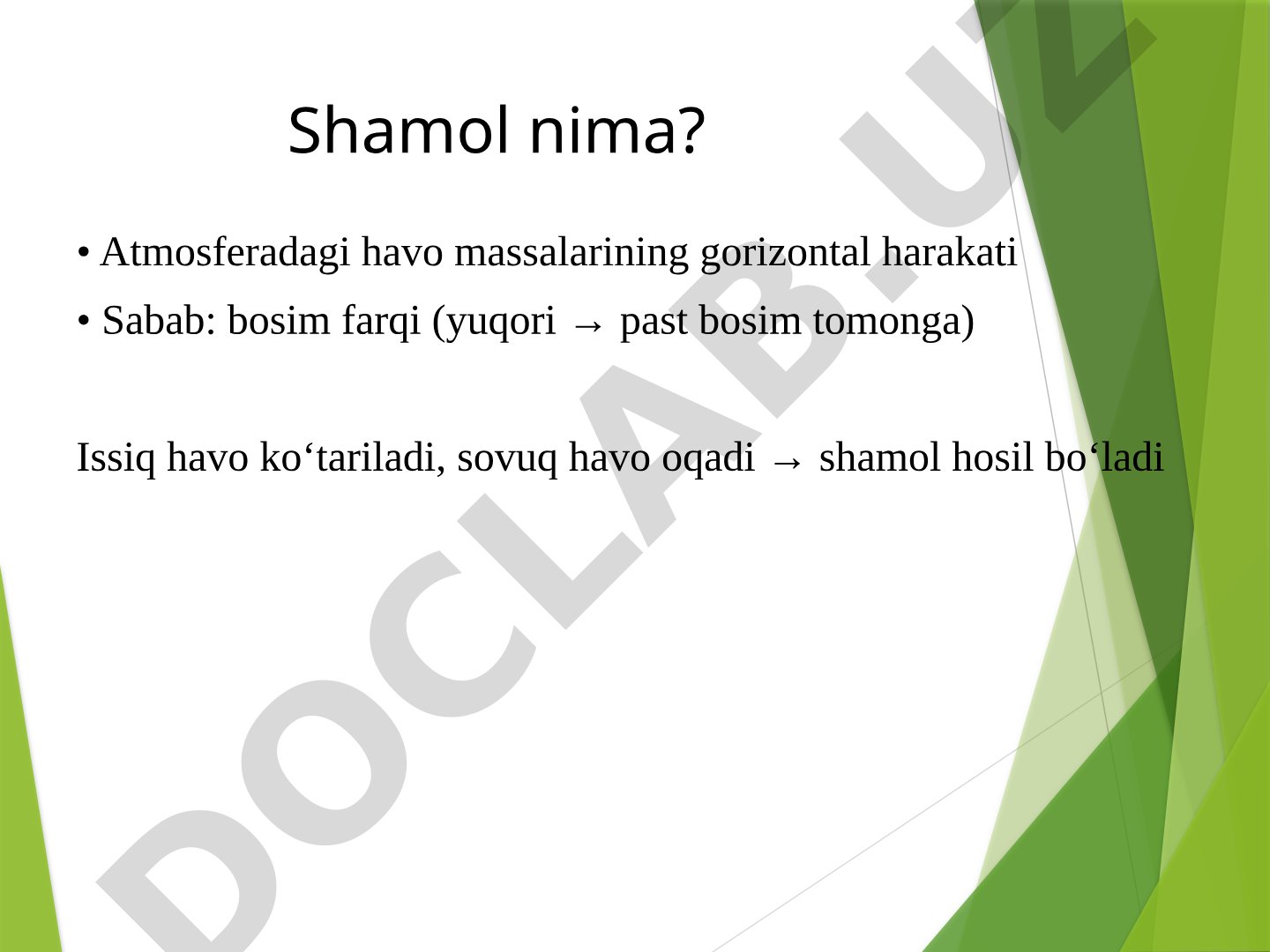 Shamol nima? Atmosferadagi havo massalarining gorizontal harakati