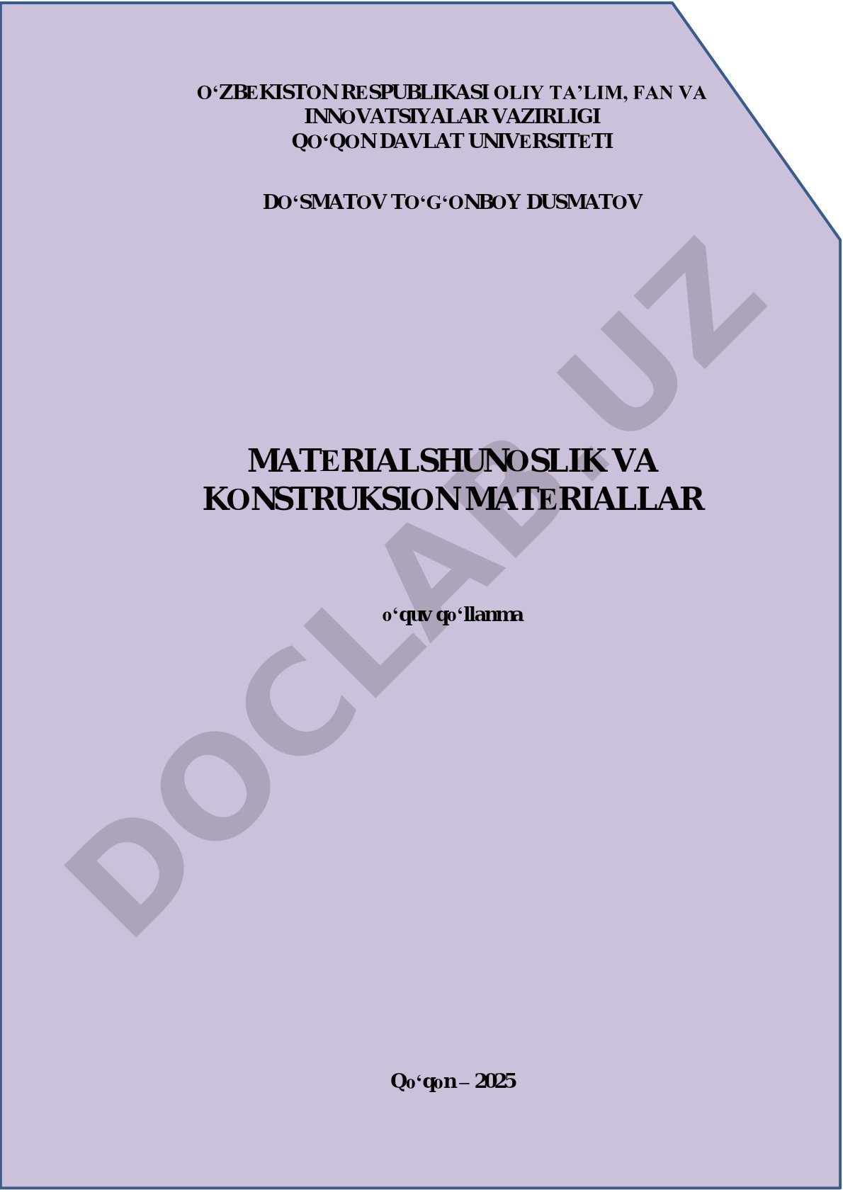 Materialshunoslik va konstruksion materiallar