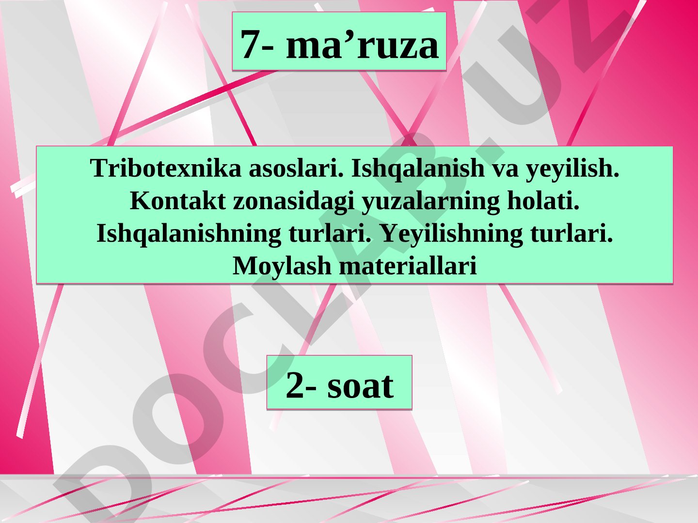 Ishqalanish, yeyilish, kontakt zonasidagi yuzalar holati va moylash materiallari haqida