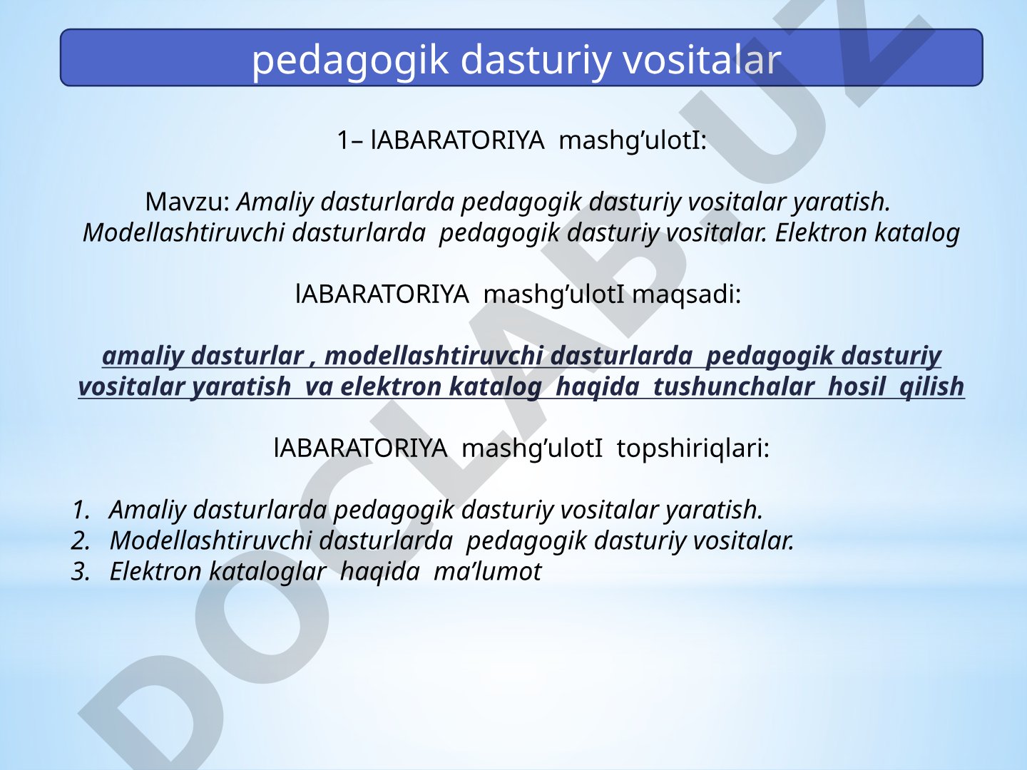 Amaliy va modellashtiruvchi dasturlarda pedagogik dasturiy vositalar yaratish va elektron katalog
