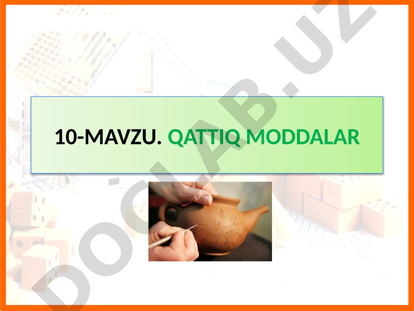 10-MAVZU. QATTIQ MODDALAR