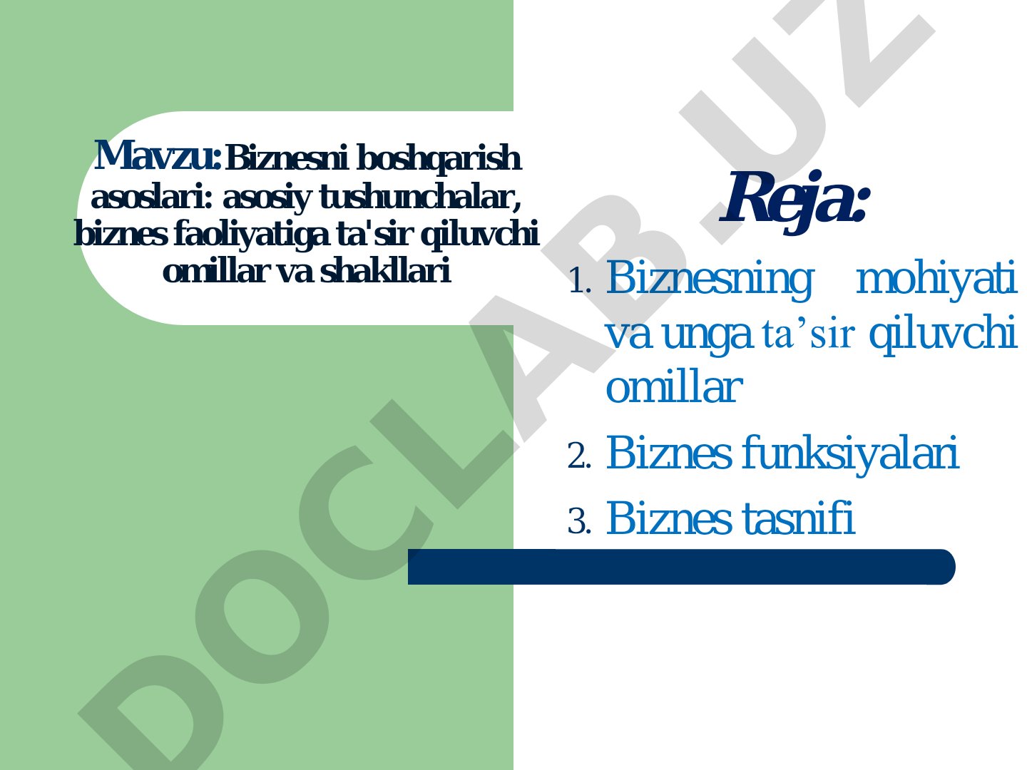 Biznesni boshqarish asoslari: asosiy tushunchalar, biznes faoliyatiga ta'sir qiluvchi omillar va shakllari