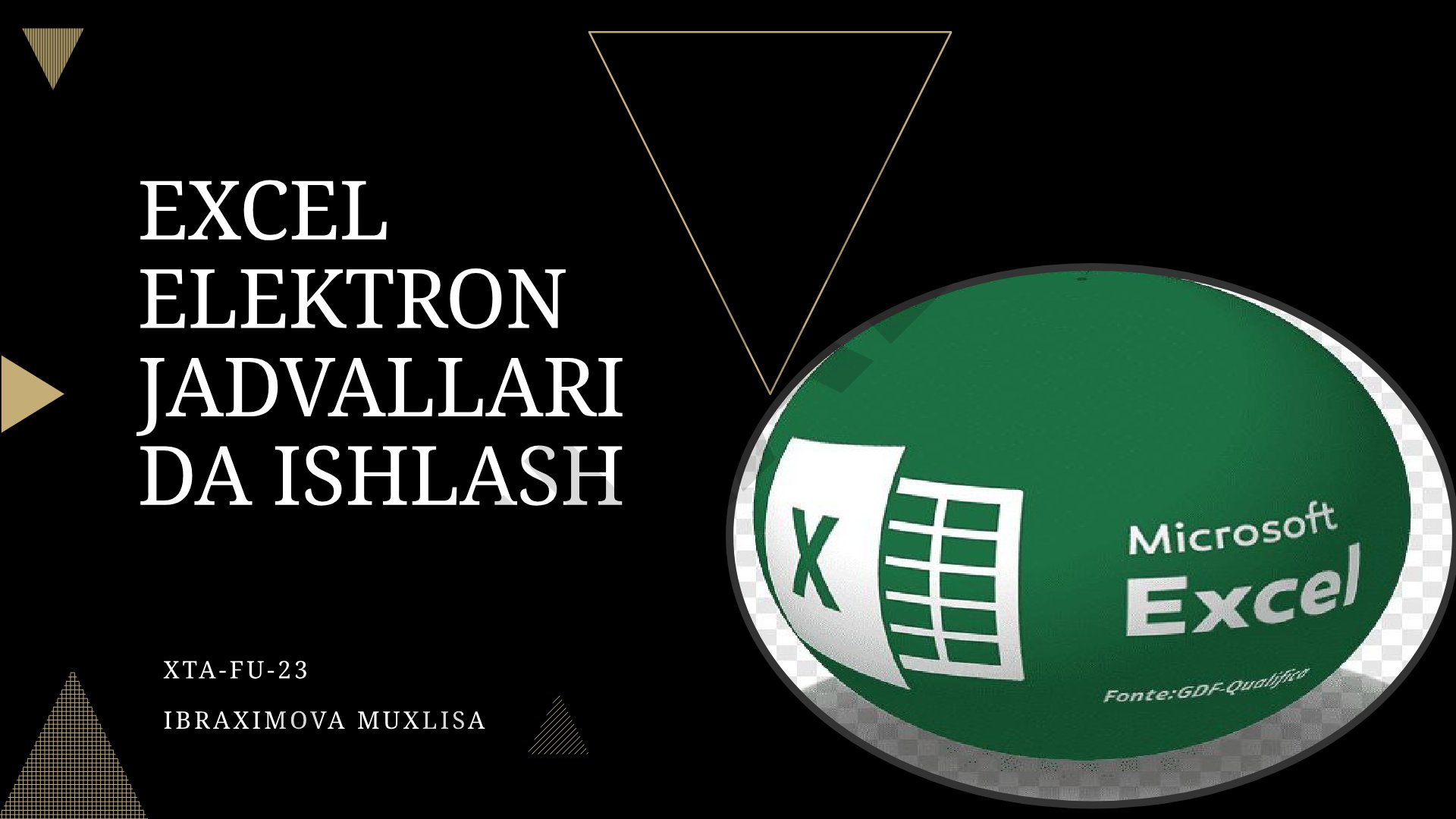 Excel elektron jadvallarida ishlash