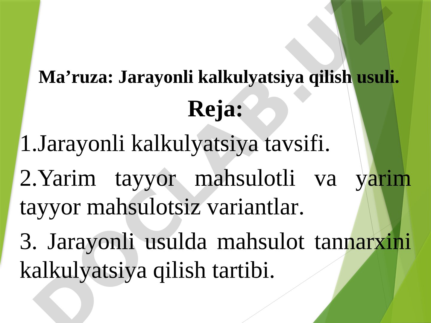 Ma’ruza: Jarayonli kalkulyatsiya qilish usuli