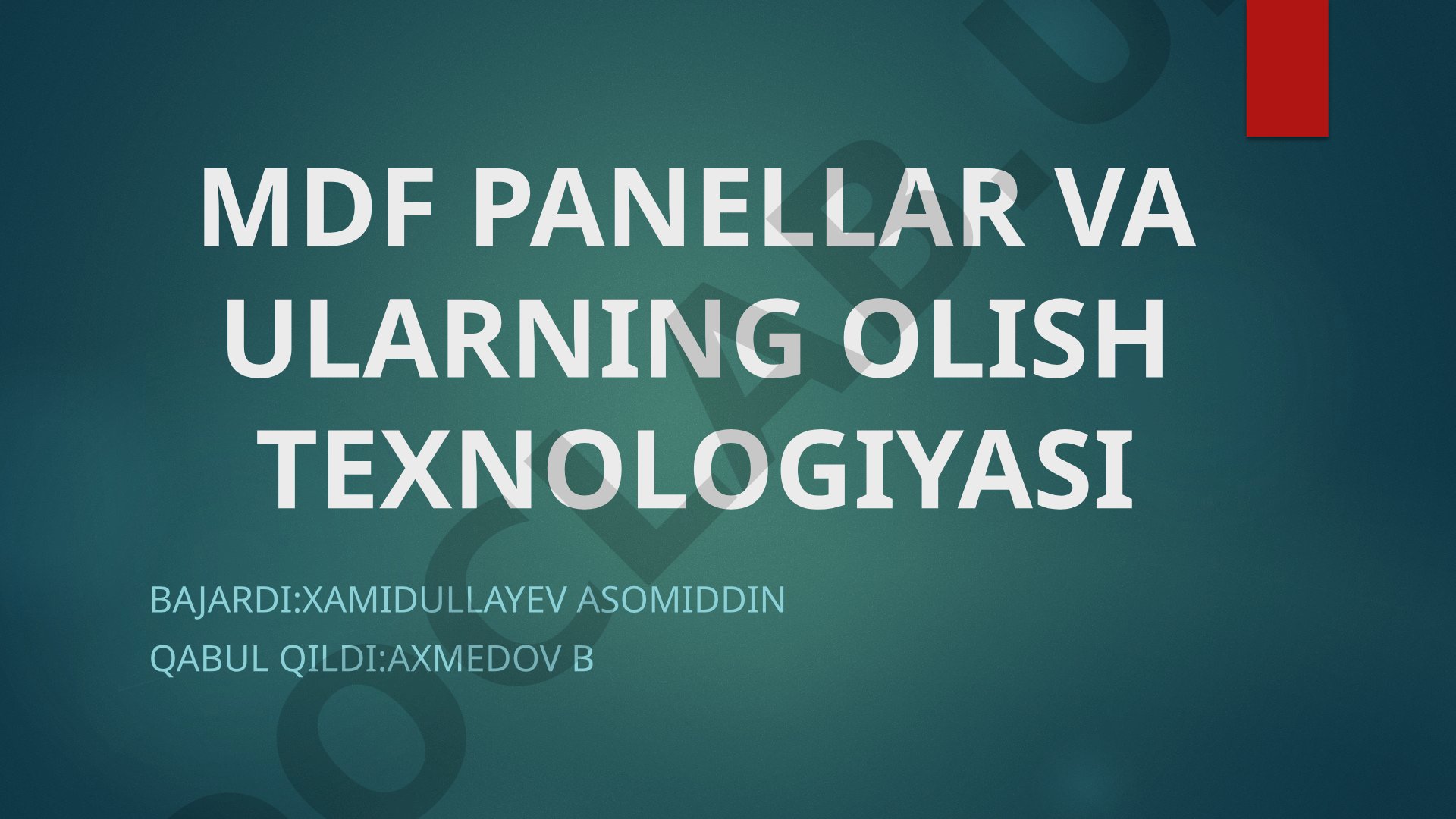 MDF panellar va ularning olish texnologiyasi