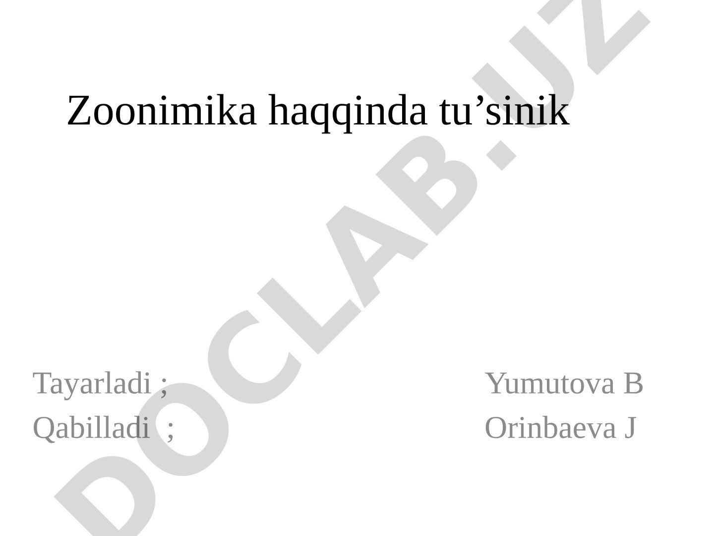 Zoonimika túsinigi, zoonimler túrleri hám olardıń etimologiyası