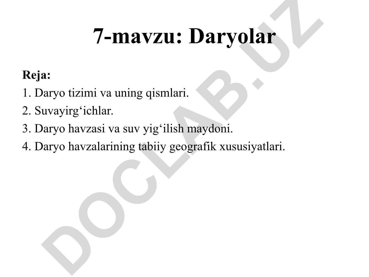 Daryolar: tizimi, havzasi va gidrologik xususiyatlari