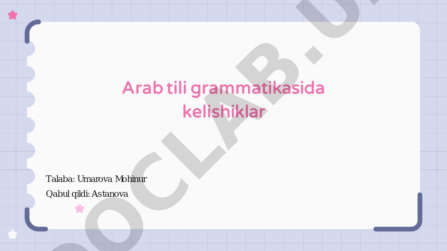 Arab tili grammatikasida kelishiklar