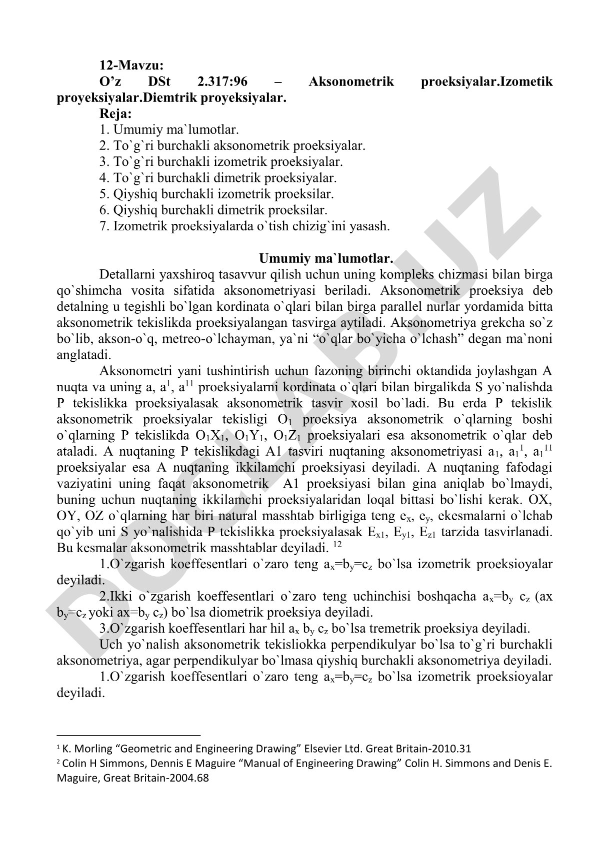 O’z DSt 2.317:96 – Aksonometrik proeksiyalar.Izometik proyeksiyalar.Diemtrik proyeksiyalar