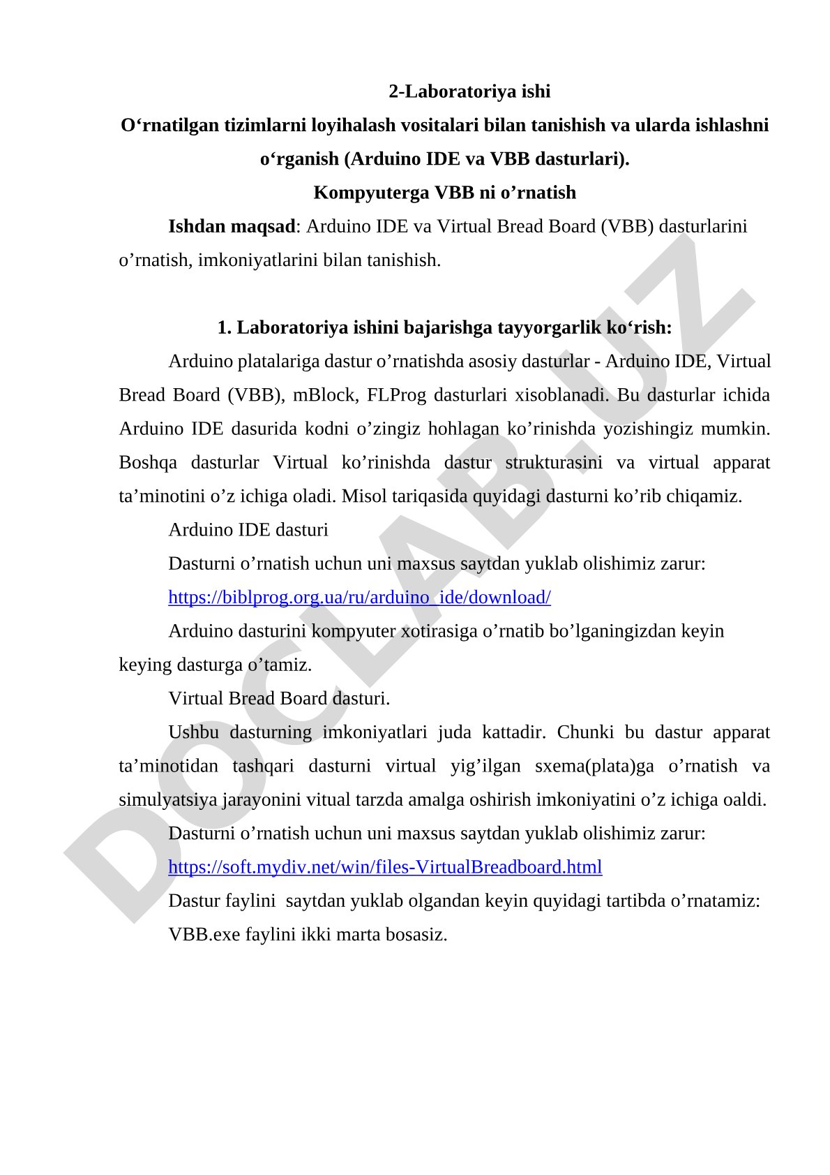 O‘rnatilgan tizimlarni loyihalash vositalari bilan tanishish va ularda ishlashni o‘rganish (Arduino IDE va VBB dasturlari)
