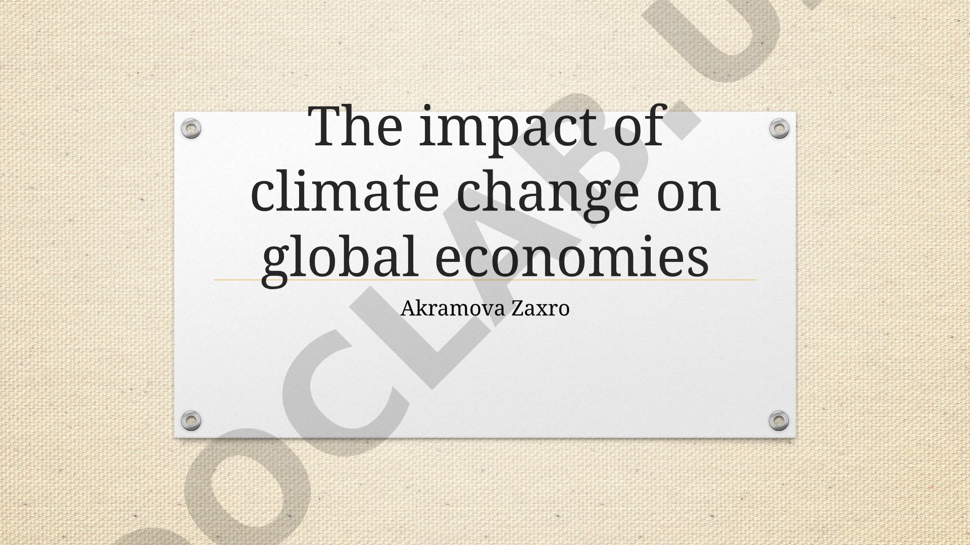 The impact of climate change on global economies