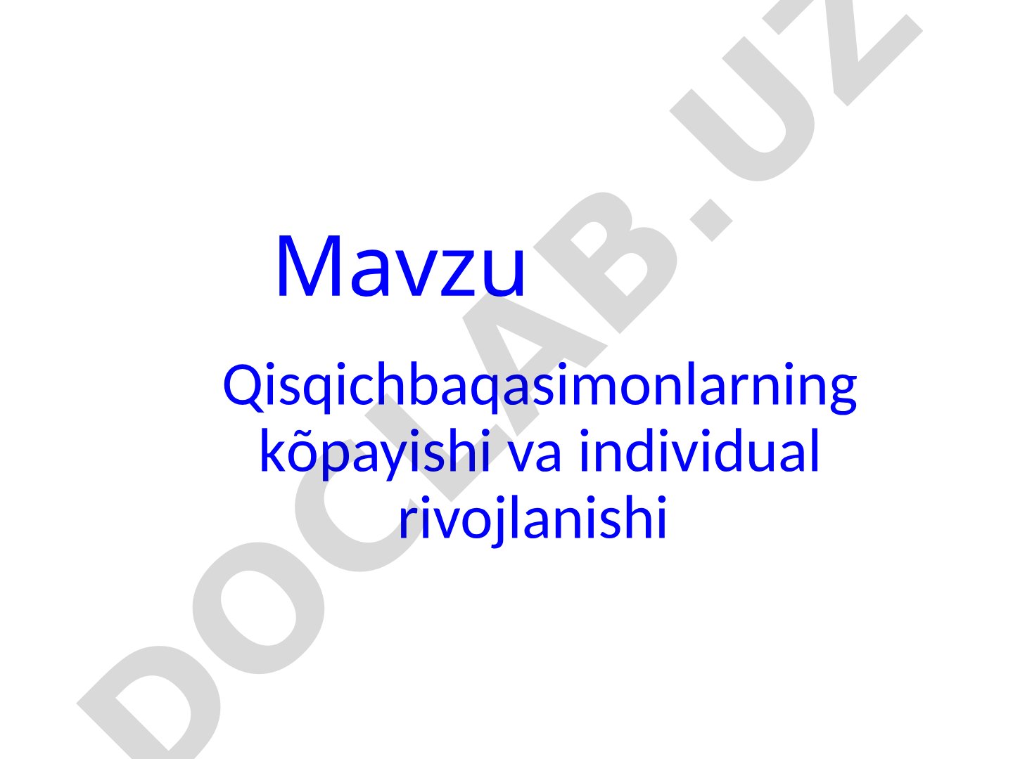 Qisqichbaqasimonlarning kõpayishi va individual rivojlanishi